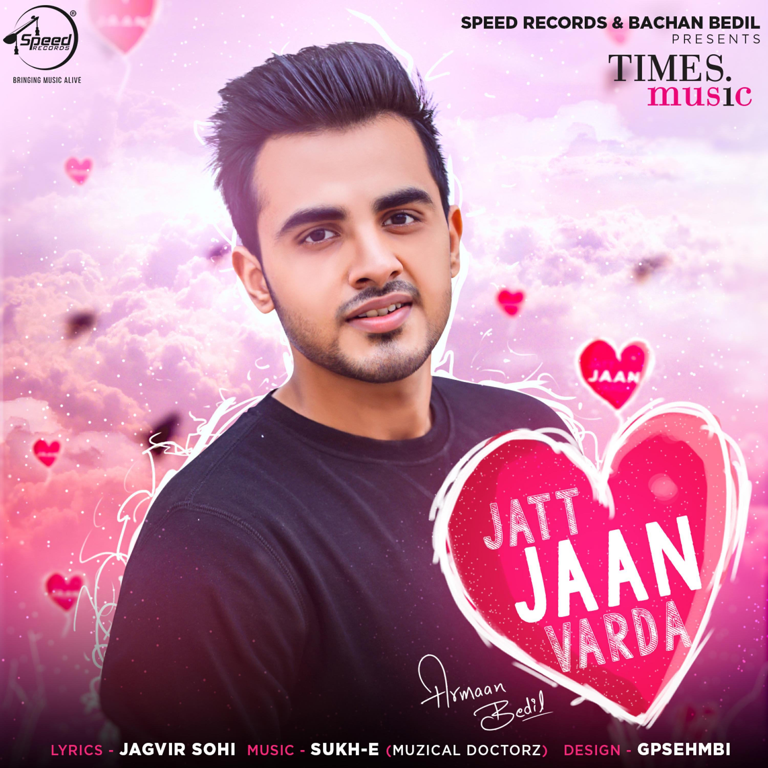 Armaan Bedil - Jatt Jaan Varda