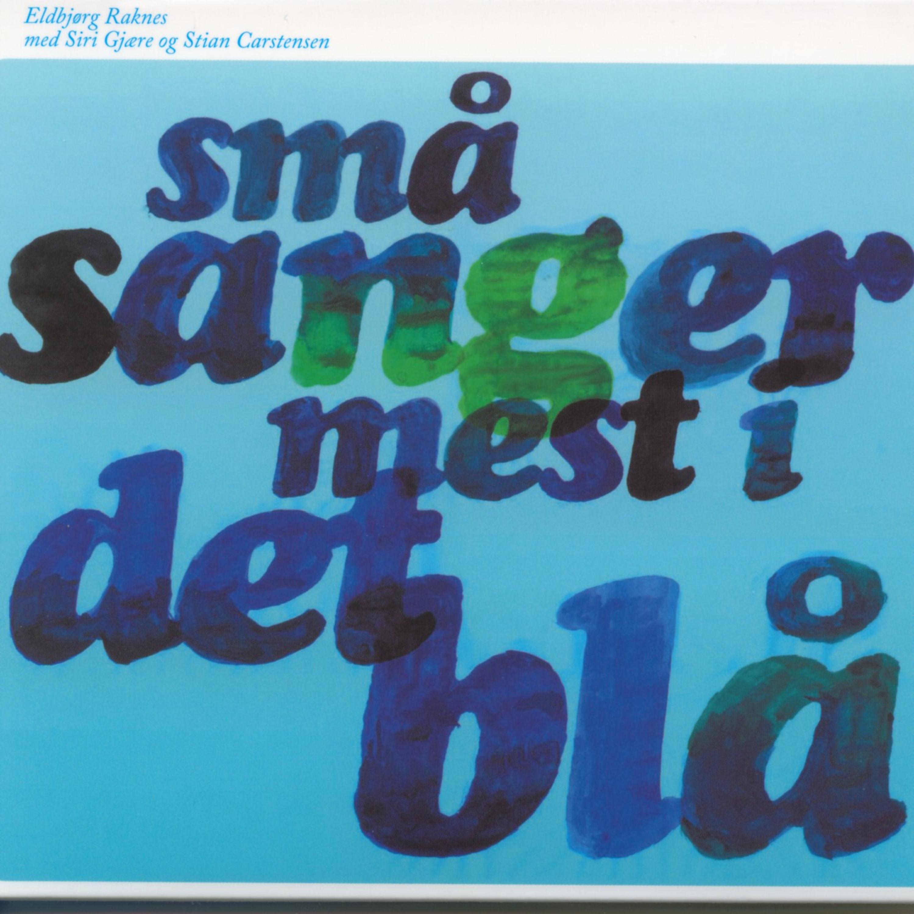 Постер альбома Små Sanger Mest I Det Blå
