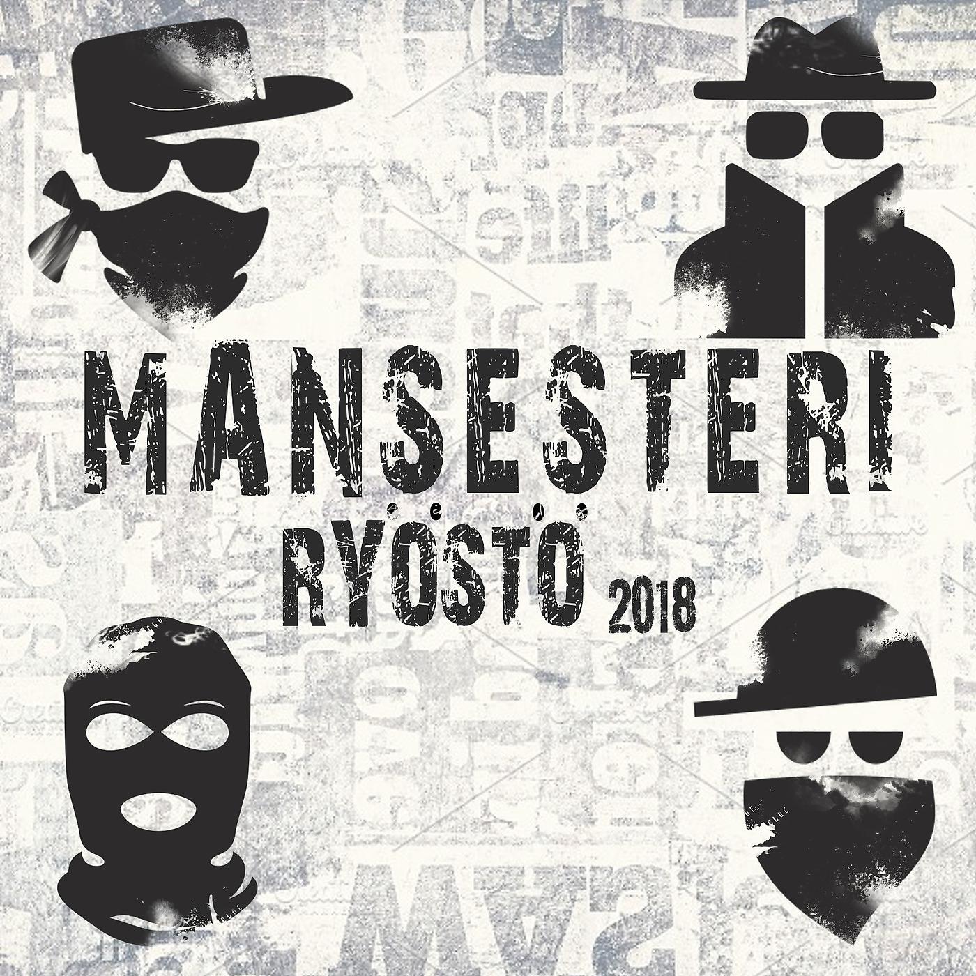 Постер альбома Ryöstö 2018
