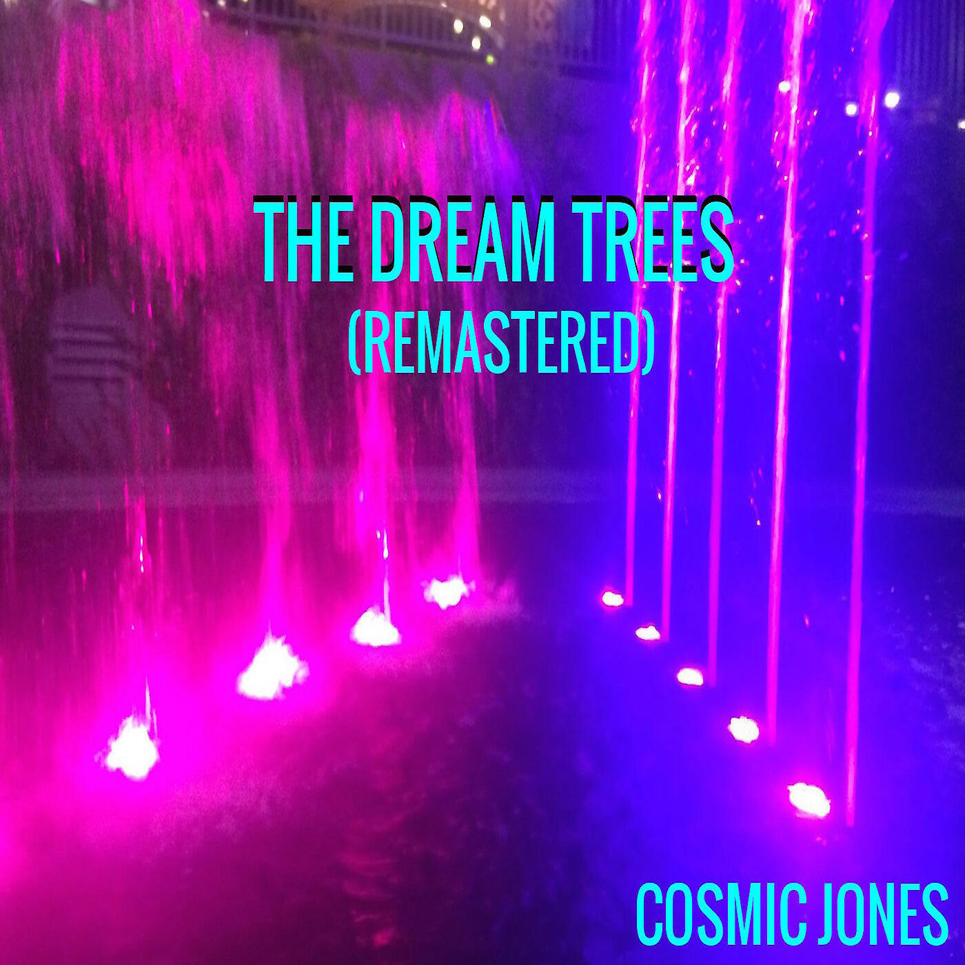 Cosmic Jones - Betray the World of Love (Remastered)