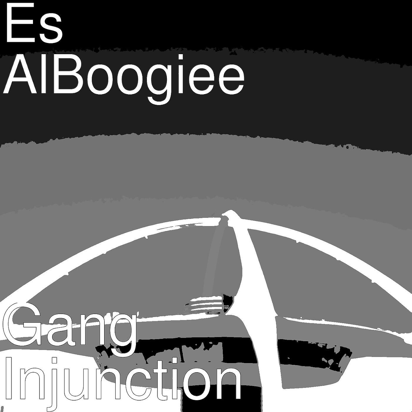 ES AlBoogiee - Gang Injunction