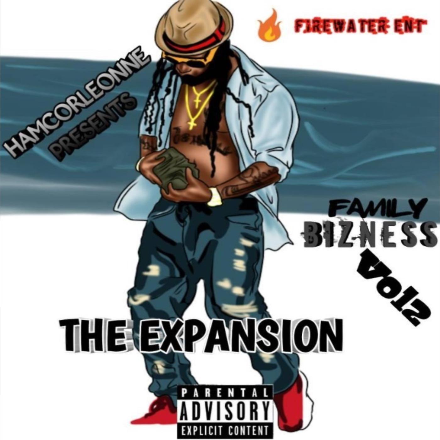 Постер альбома Family Bizness, Vol. 2: The Expansion