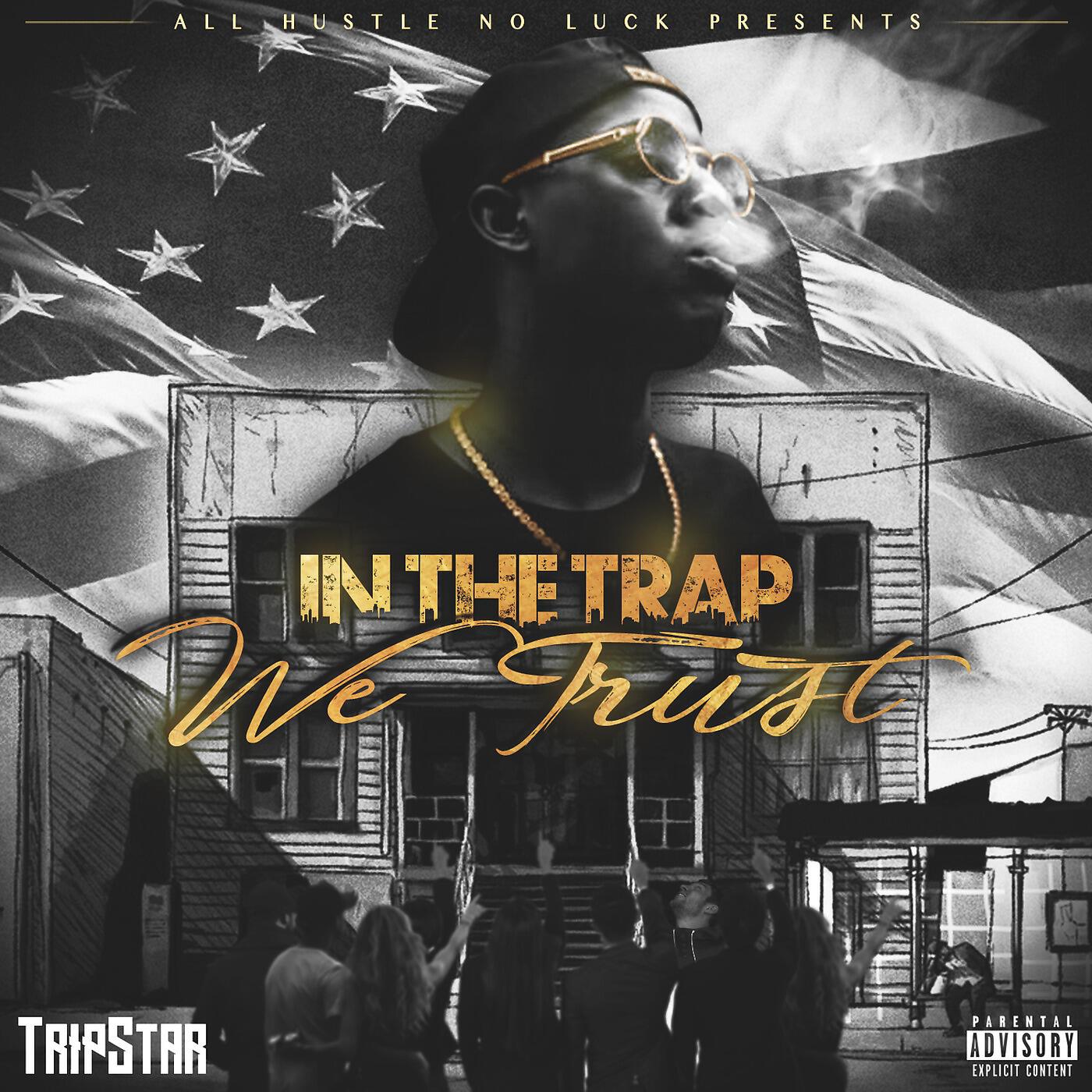 Tripstar & DJ Fly Guy - Trap House