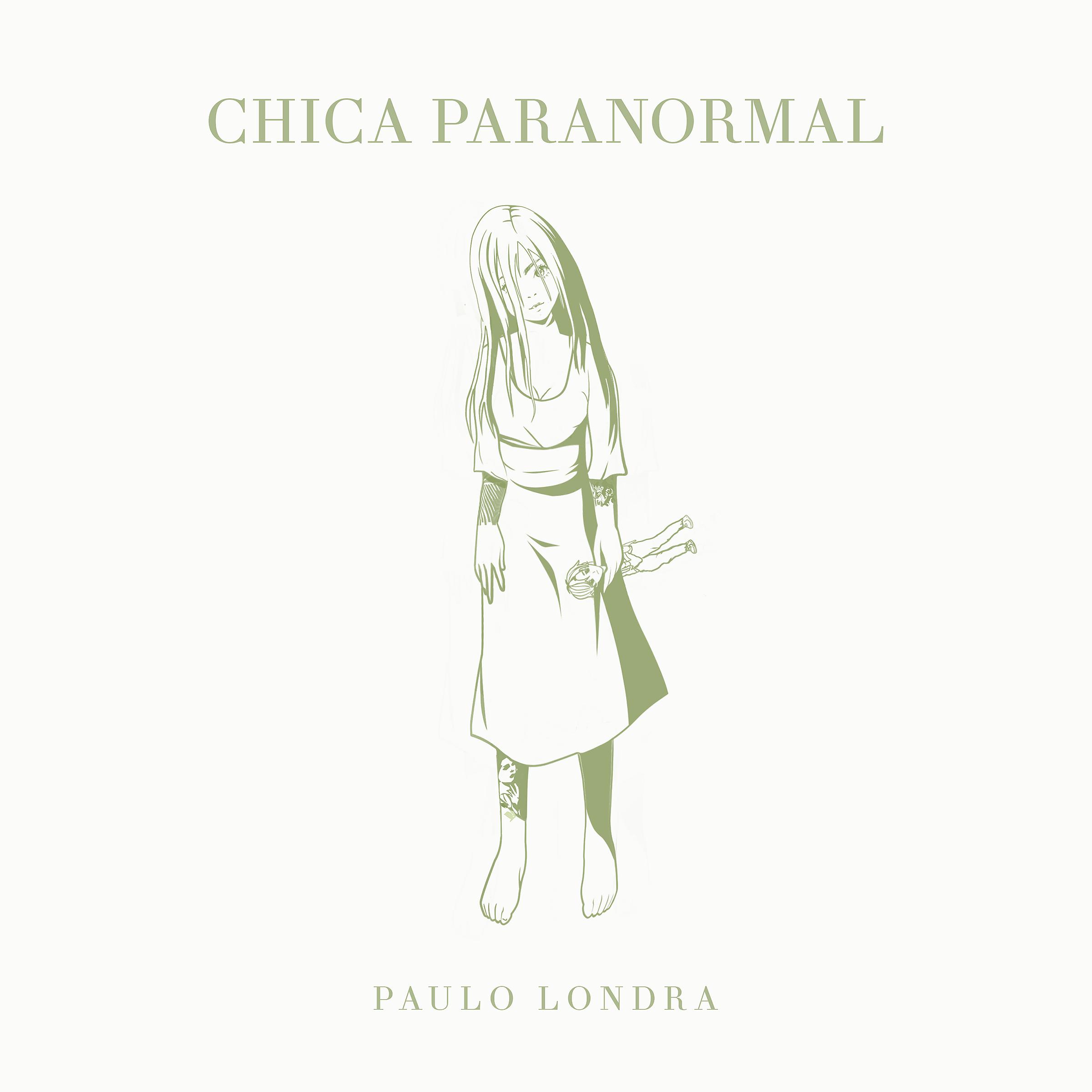 Постер альбома Chica Paranormal