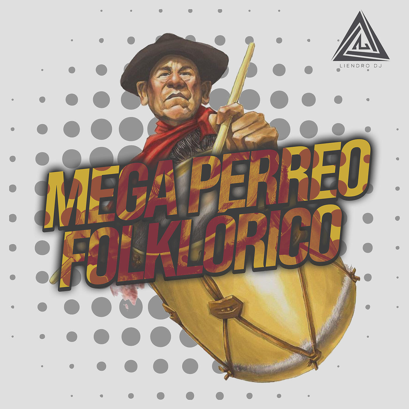 DJ Liendro - Perreo Folklorico Recuerdo Salteño