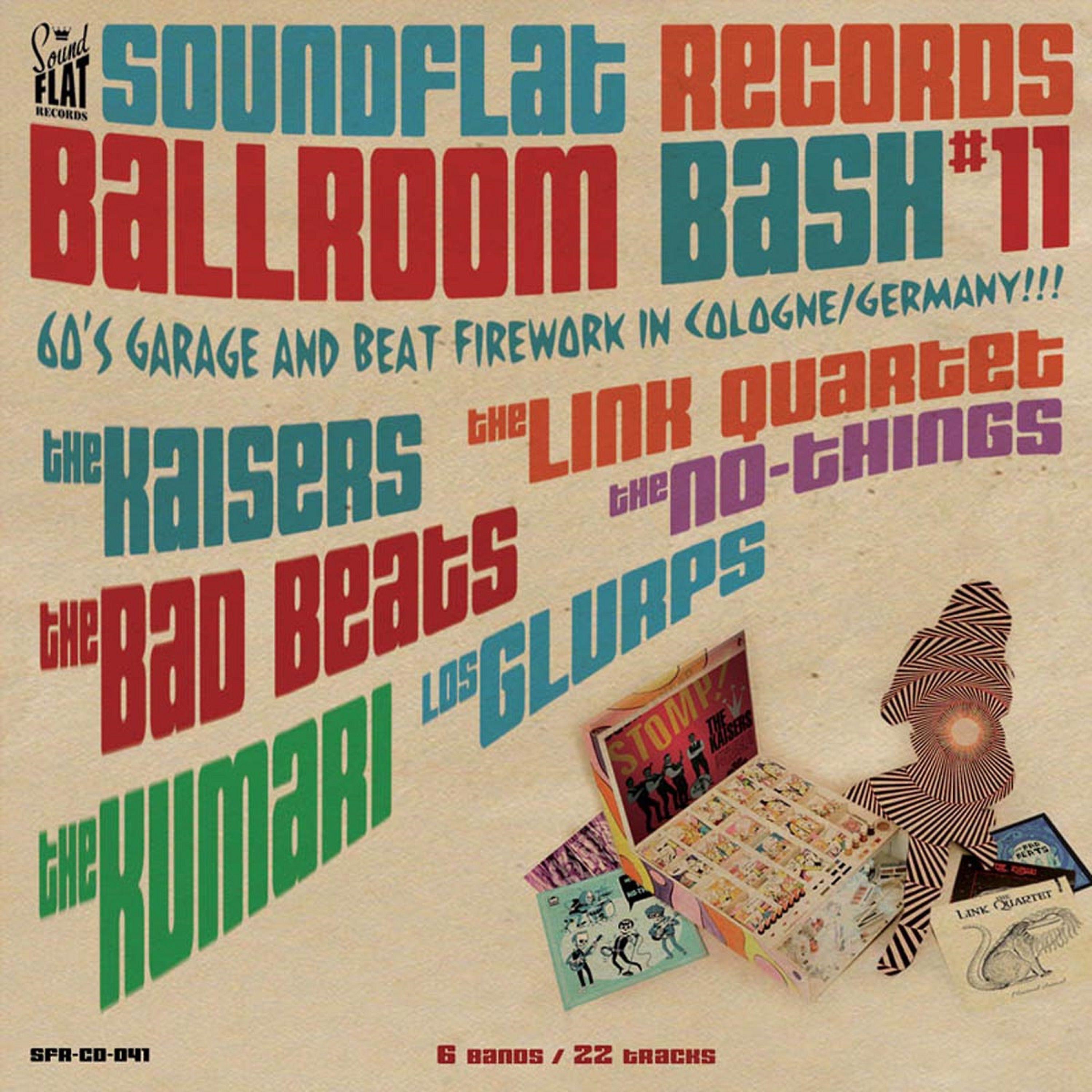 Постер альбома Soundflat Records Ballroom Bash, Vol. 11