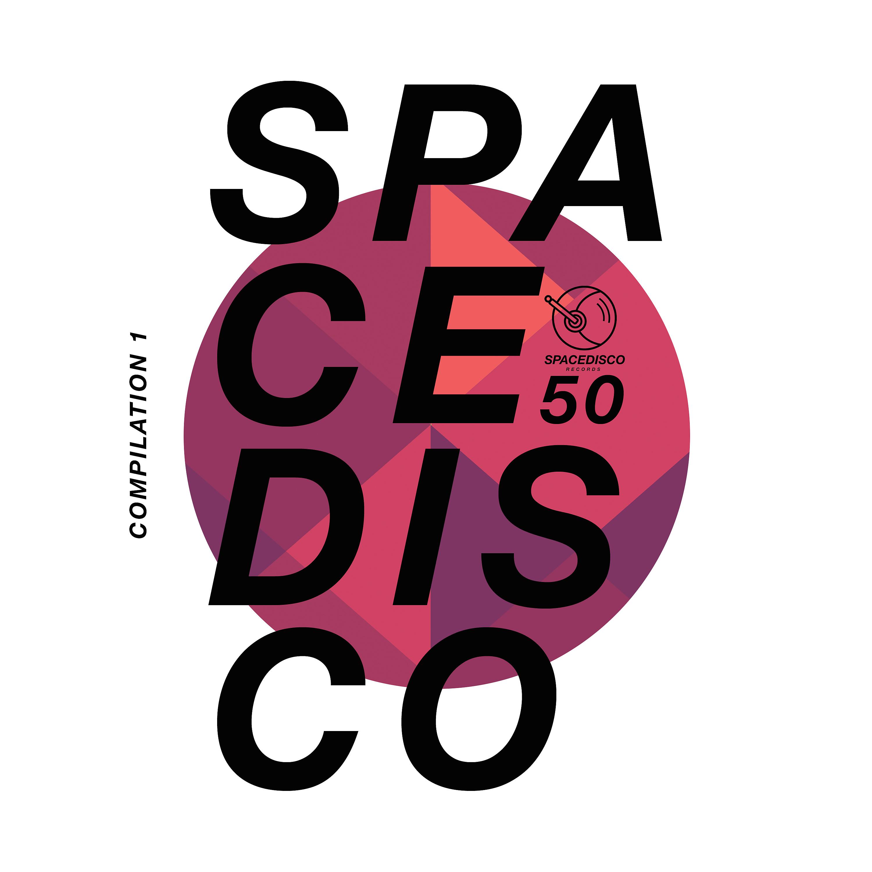Постер альбома Spacedisco Records Compilation 1