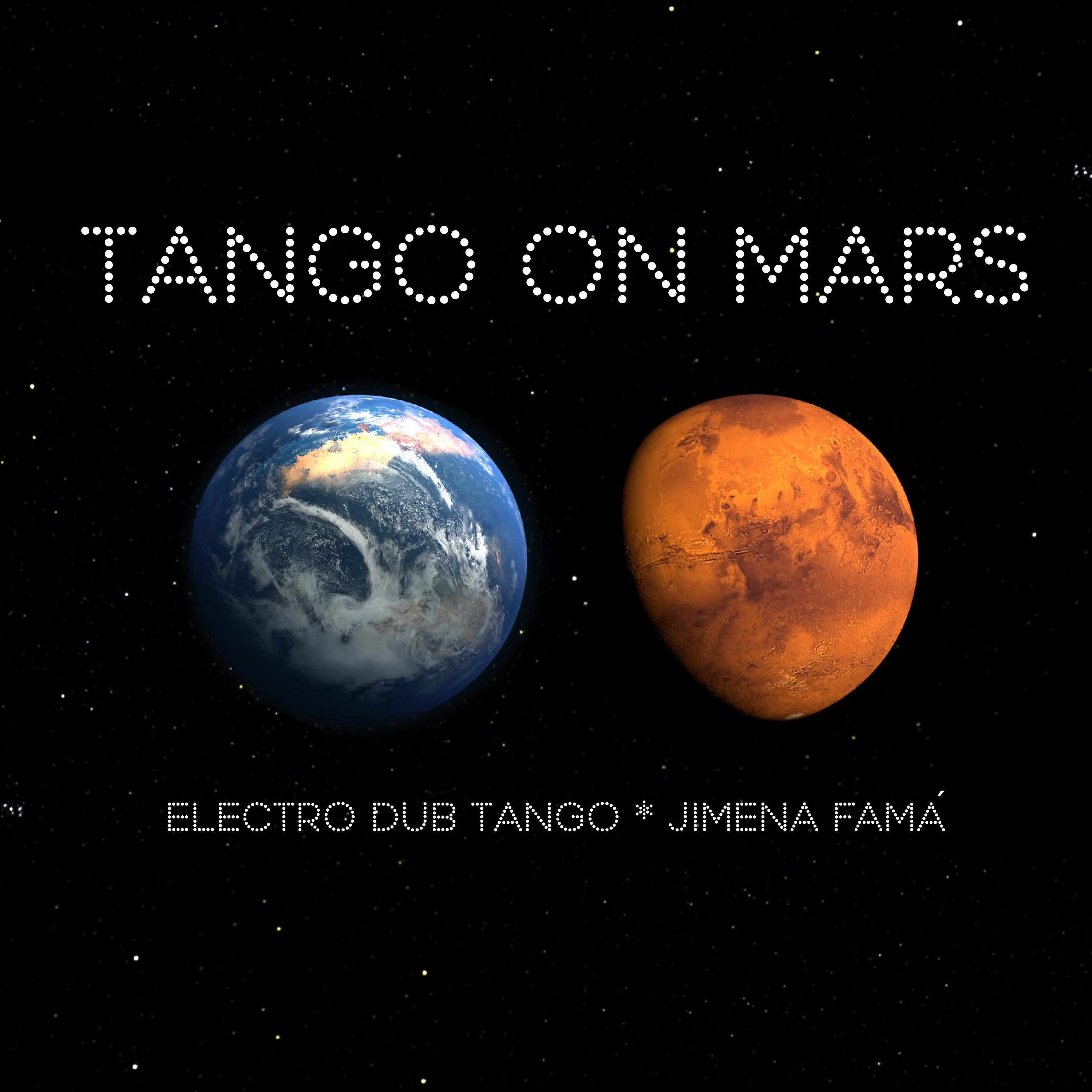 Постер альбома Tango on Mars