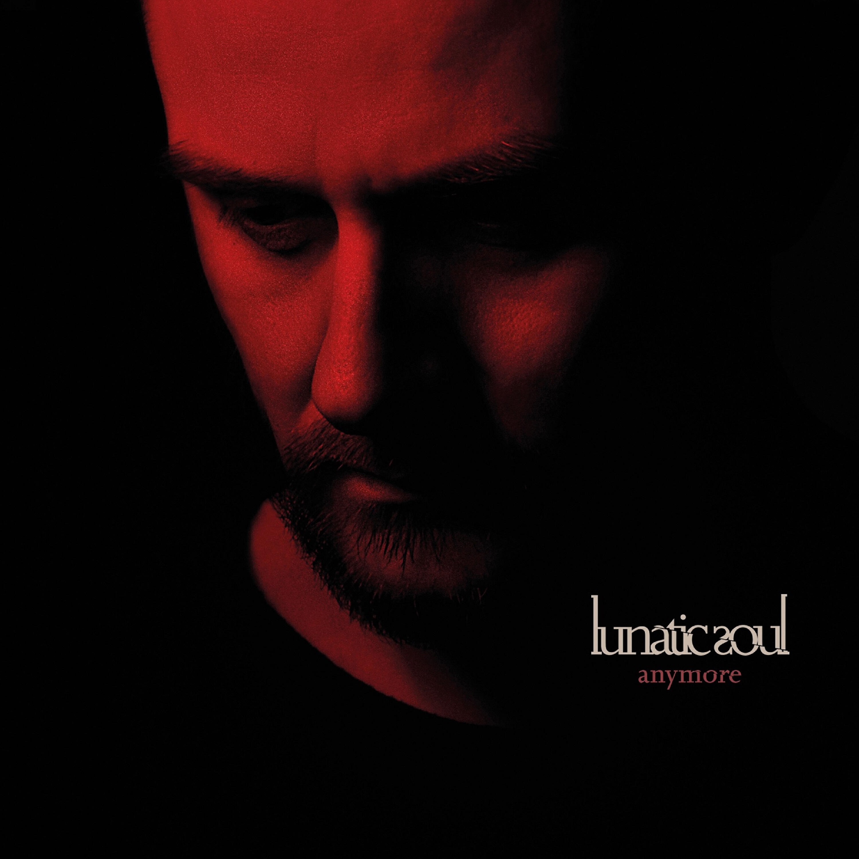 Lunatic Soul - Anymore