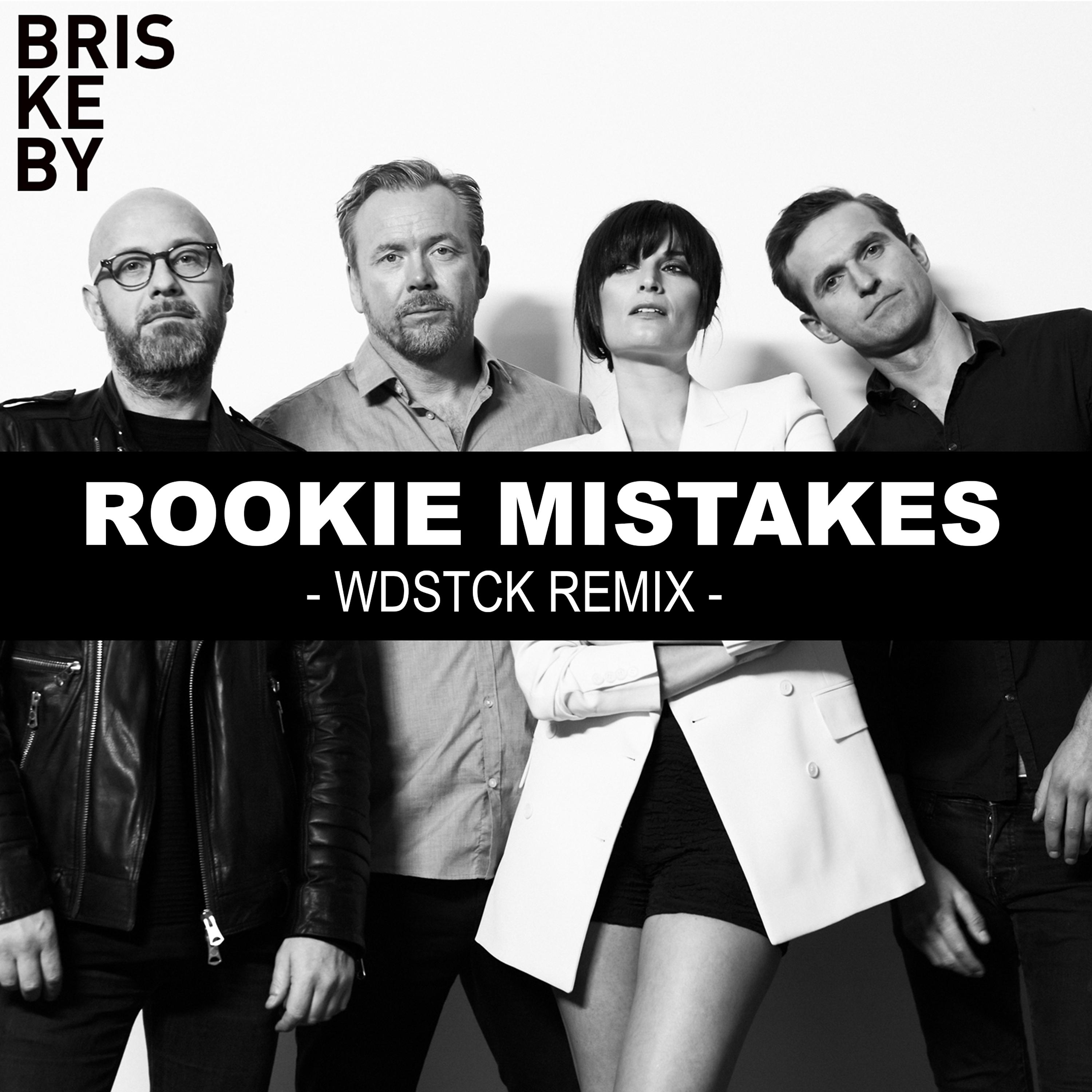 Постер альбома Rookie Mistakes (Wdstck Remix)