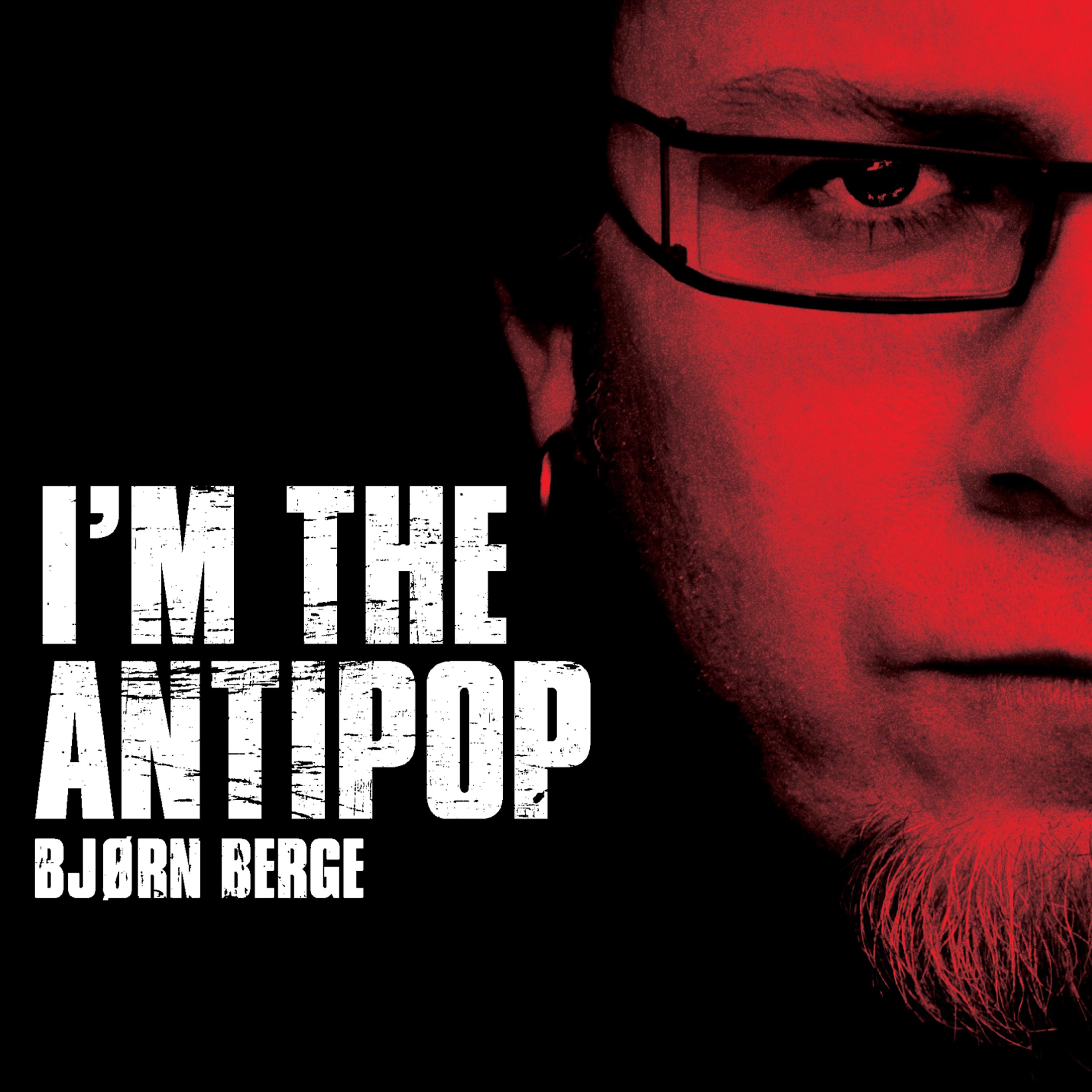 Постер альбома I'm the Antipop