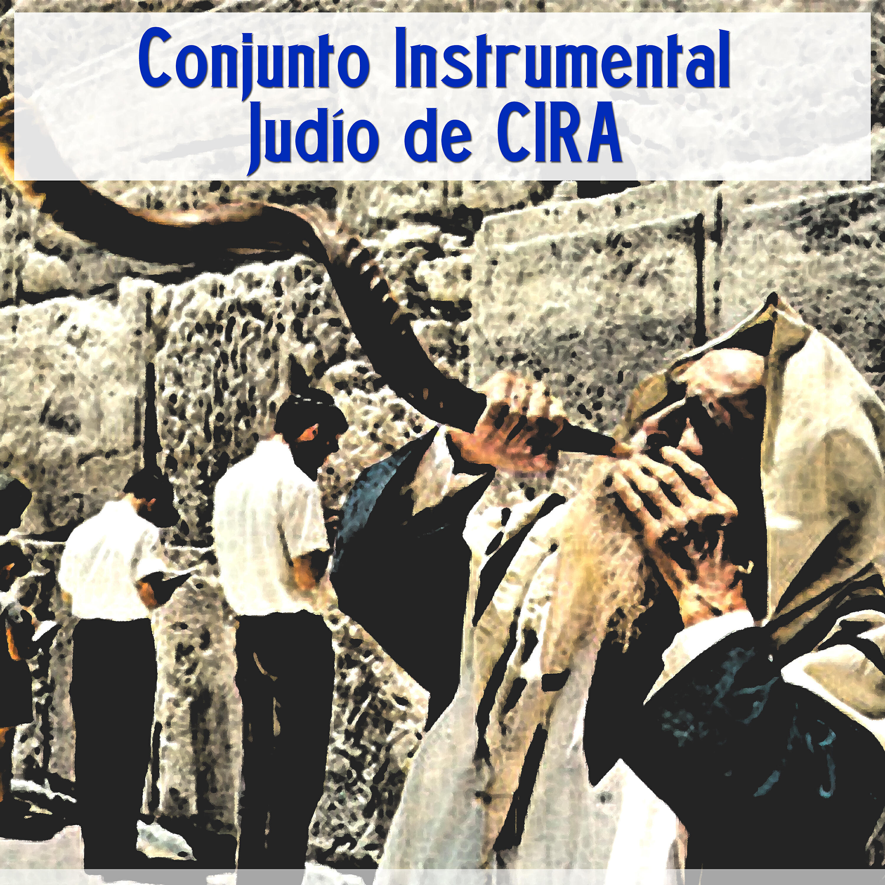 Conjunto Instrumental Juvenil Judío de CIRA - Jofim