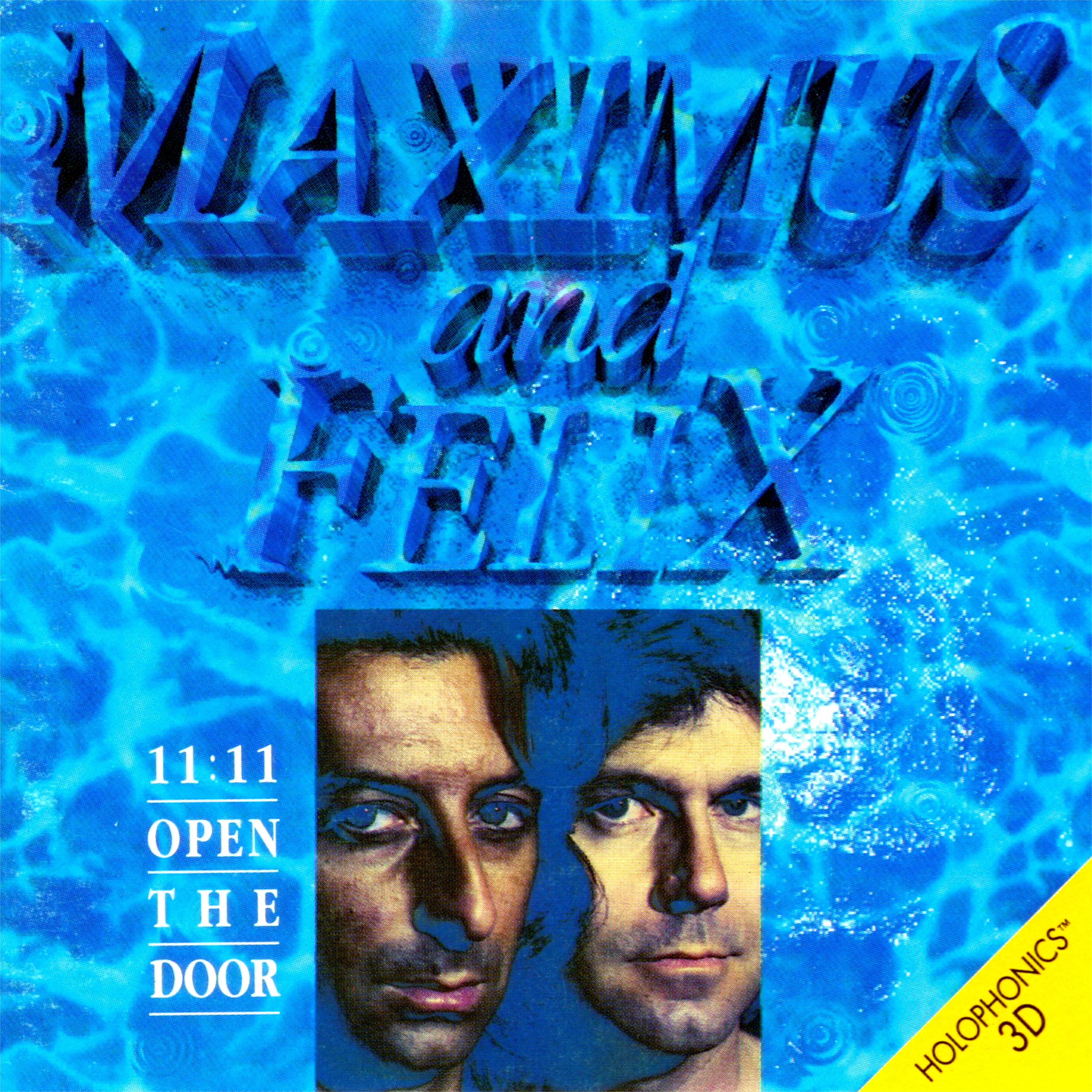 Постер альбома "11: 11 Open the Door" Maximus and Felix
