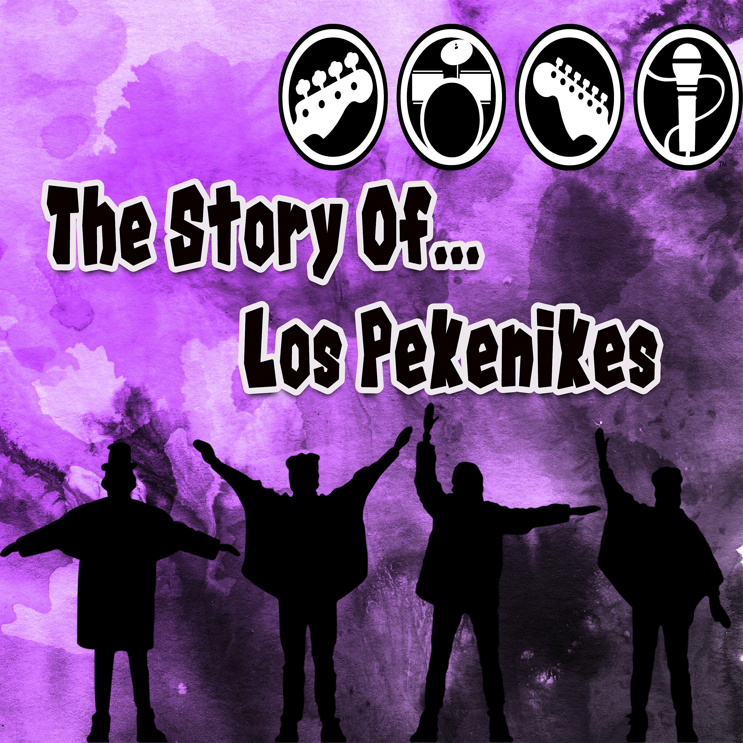 Постер альбома The Story Of... Los Pekenikes