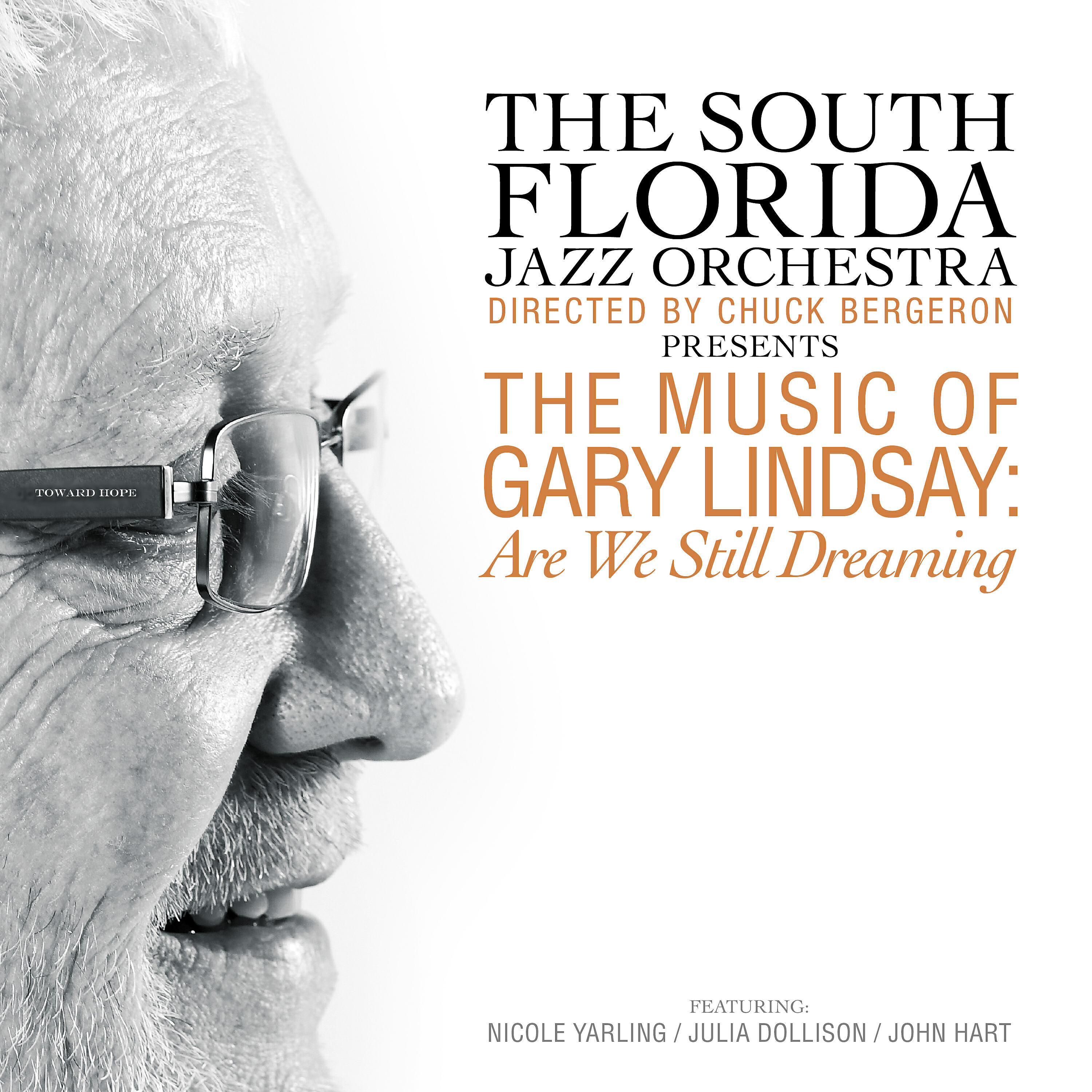The South Florida Jazz Orchestra - Are We Still Dreaming