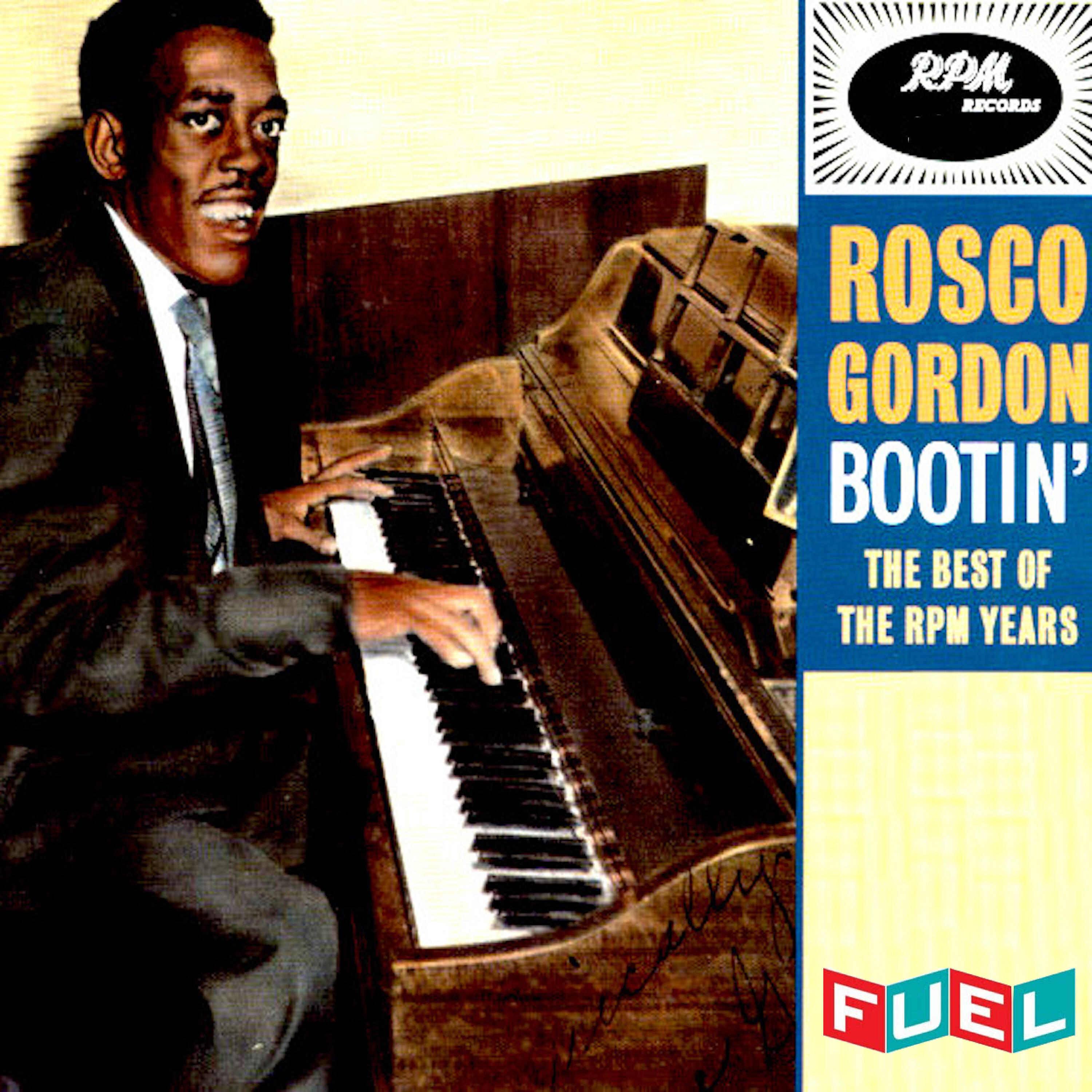 Rosco Gordon - Dime a Dozen