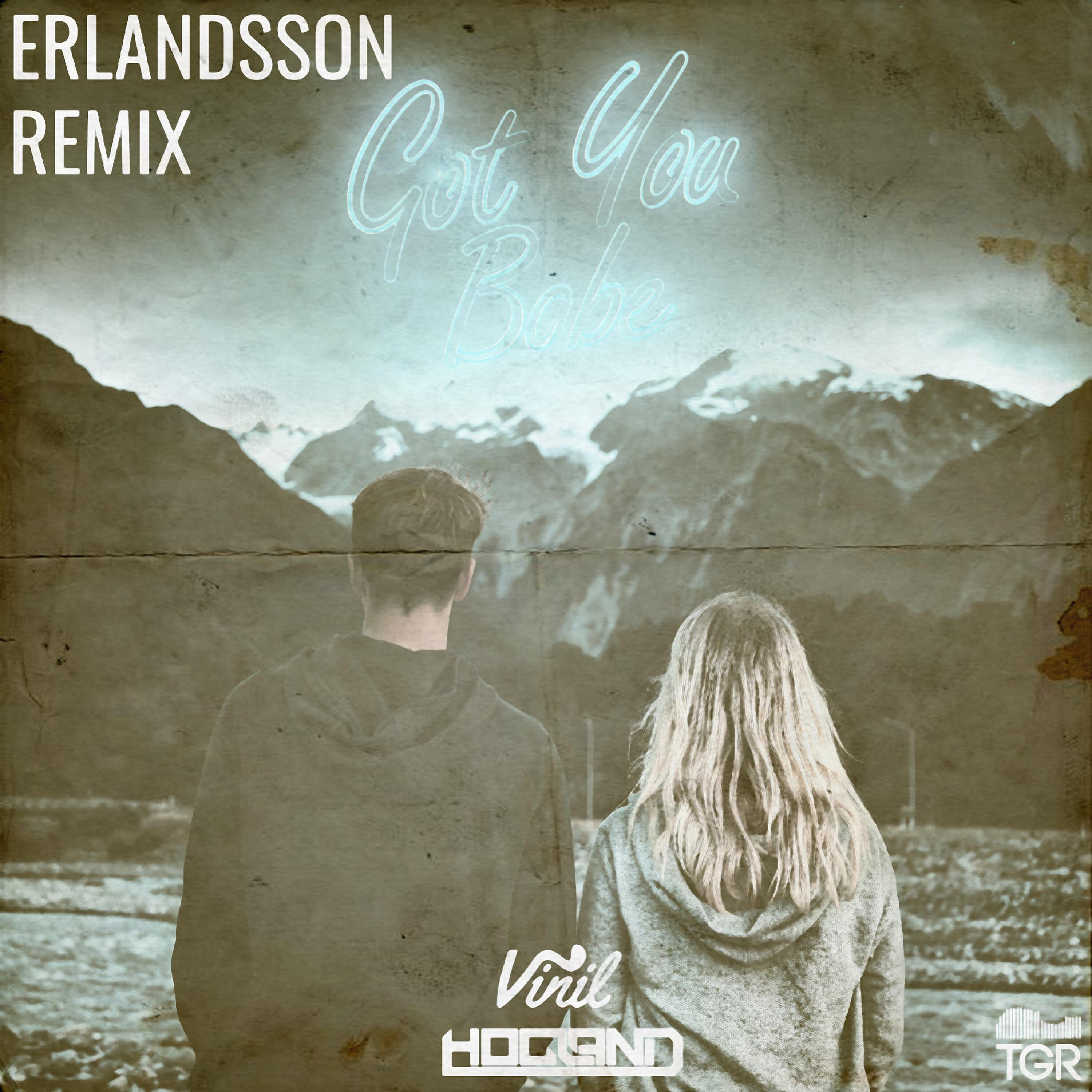 Hogland - Got You Babe (Erlandsson Remix)