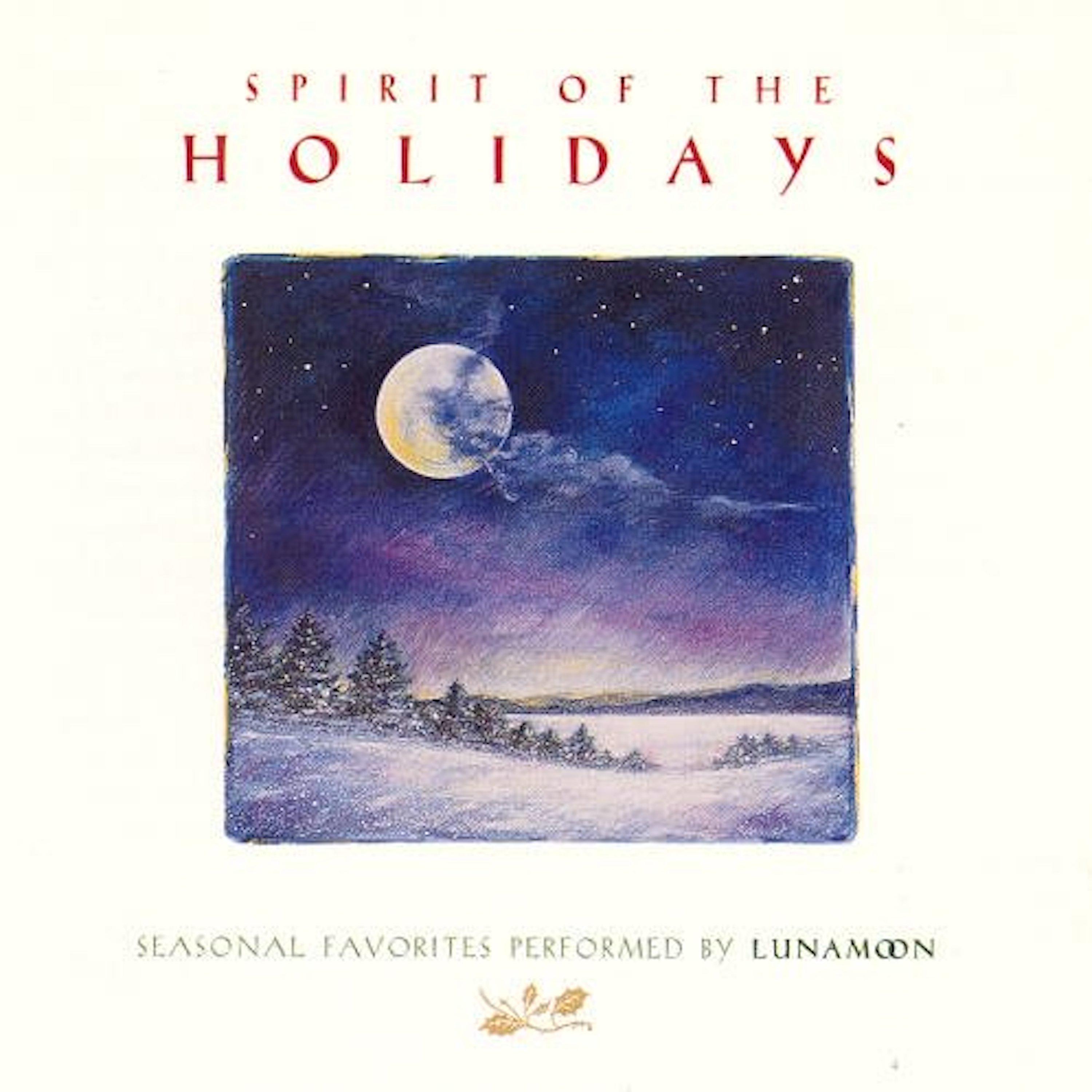 Постер альбома Spirit of the Holidays