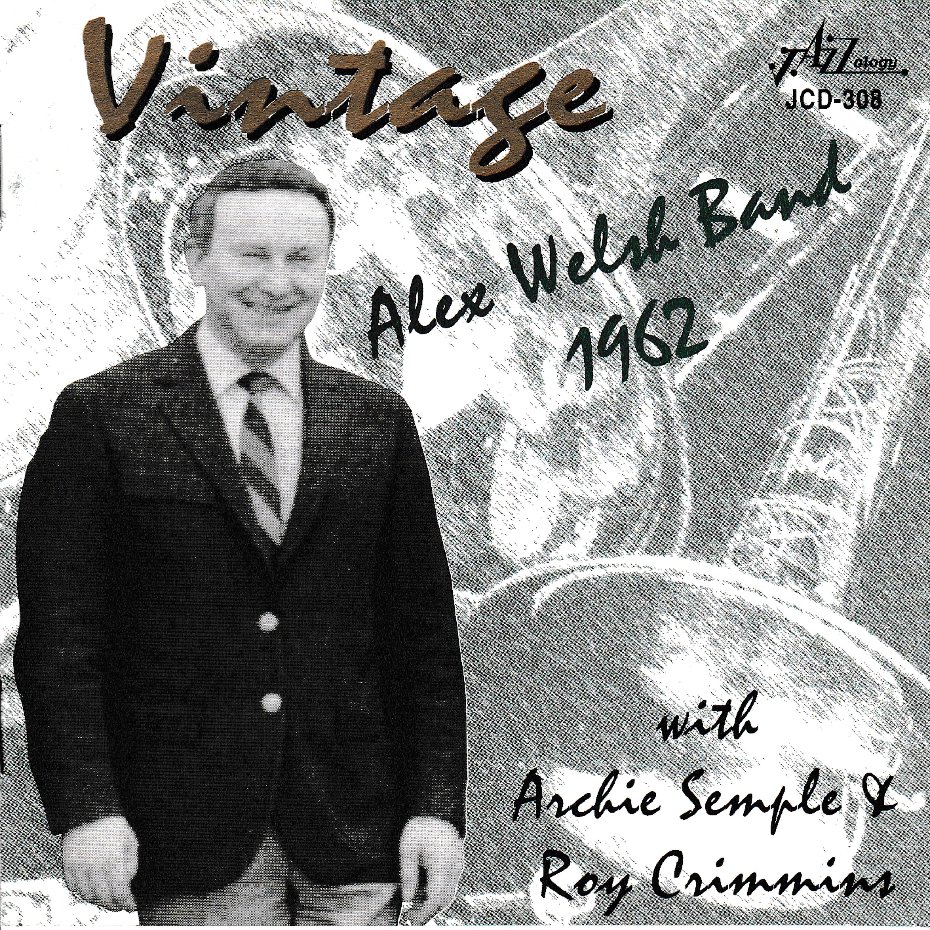 Постер альбома Vintage Alex Welsh Band 1962