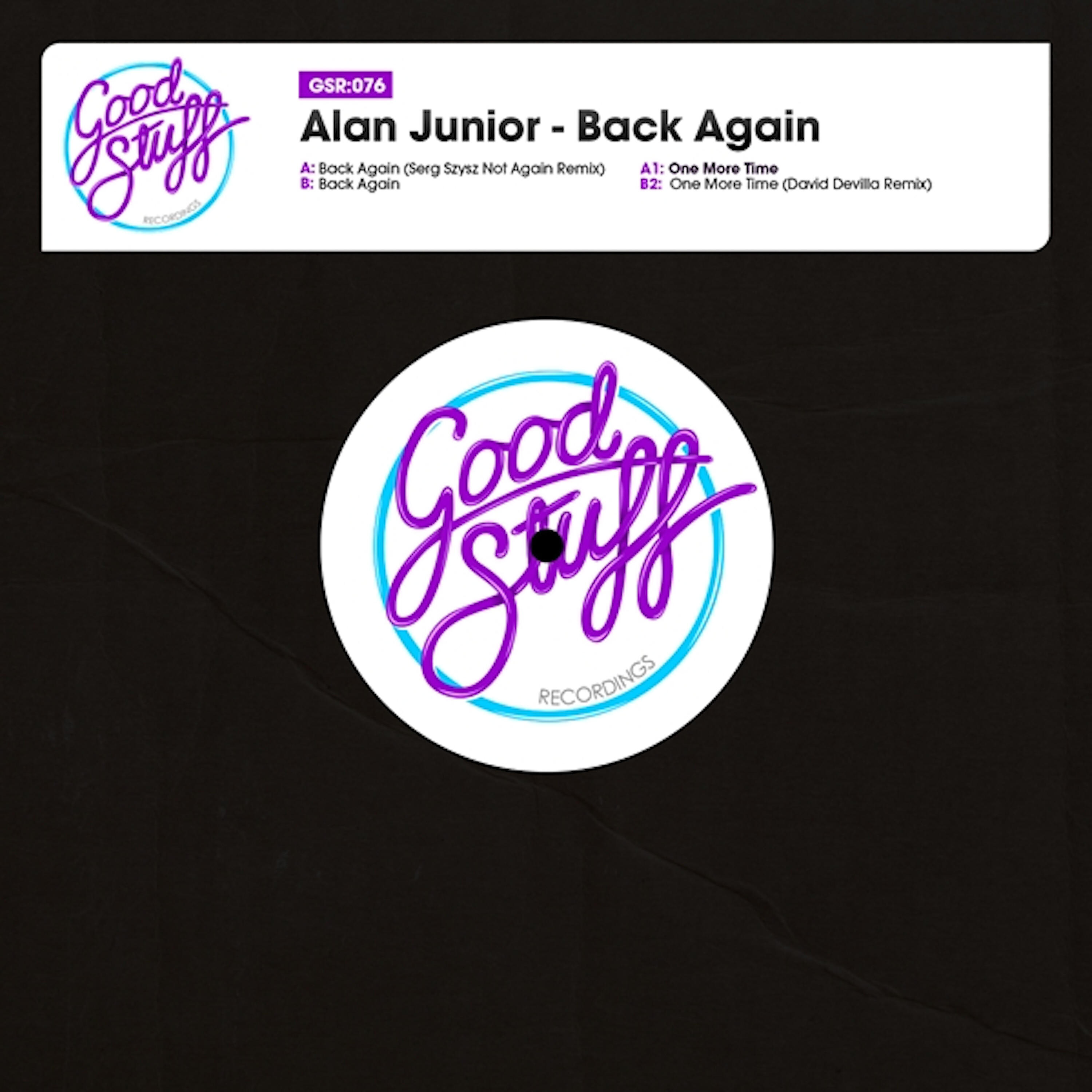 Alan Junior - Back Again (Serg Szysz Not Again Remix)