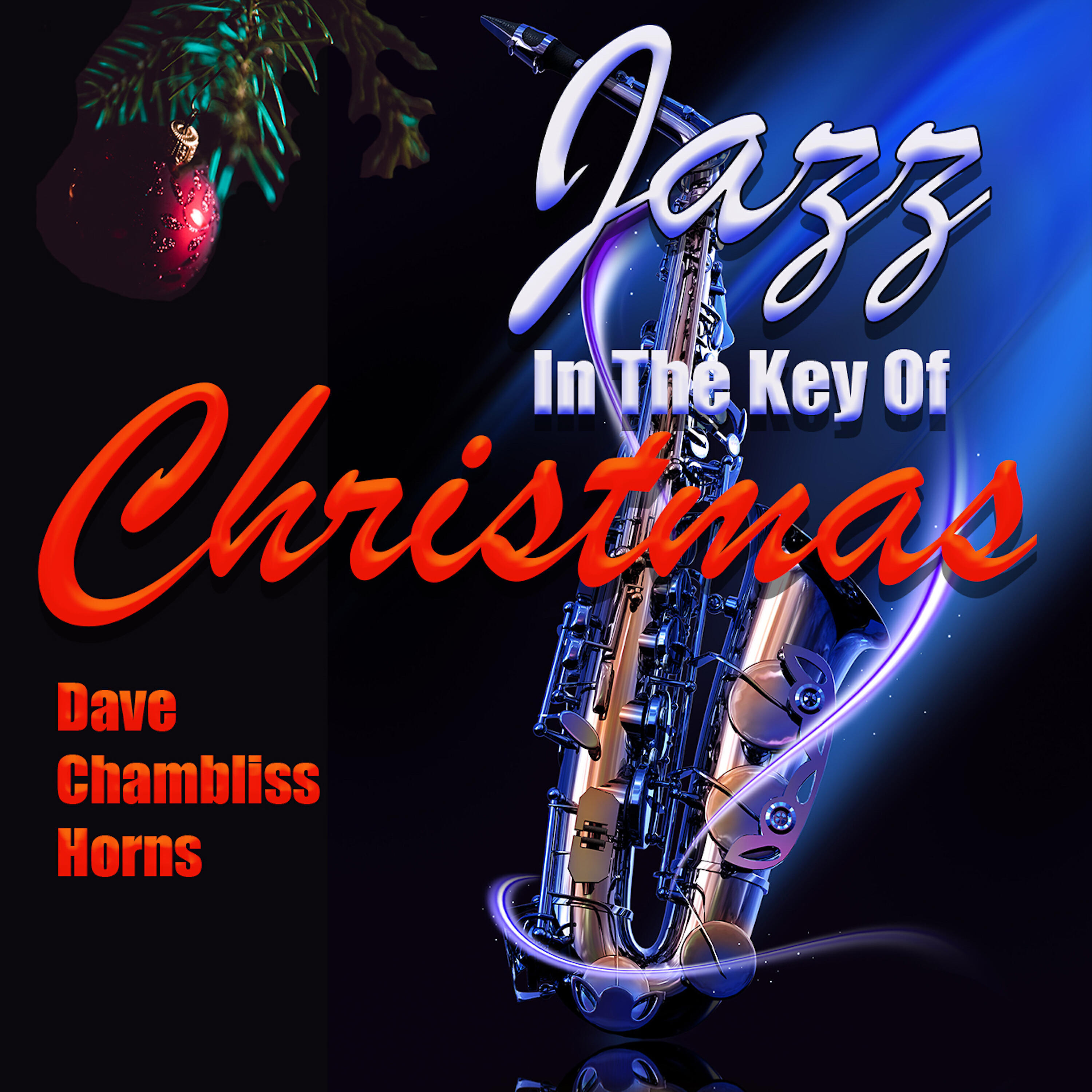 Dave Chambliss Horns - Joy To The World