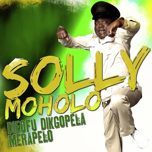 Solly Moholo - Difofu Dikgopela Merapelo