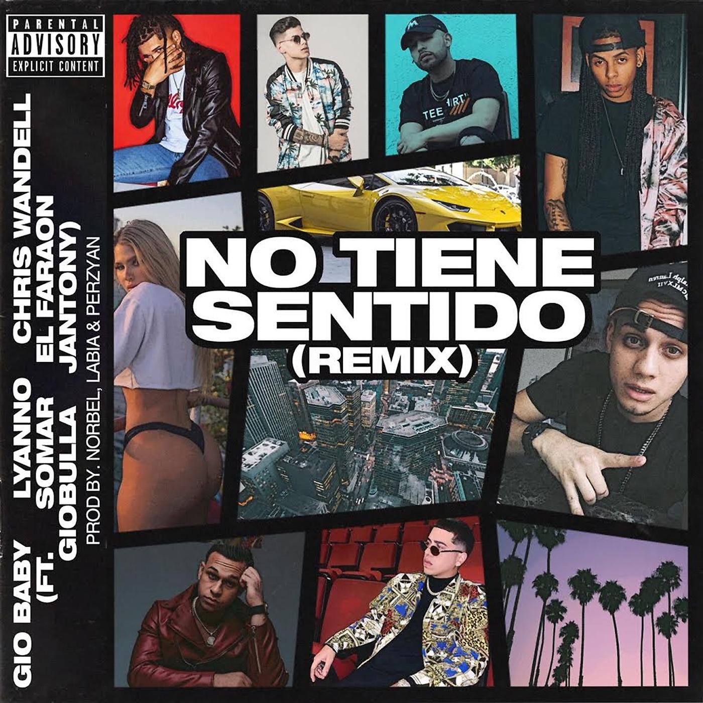 Постер альбома No Tiene Sentido (Remix)