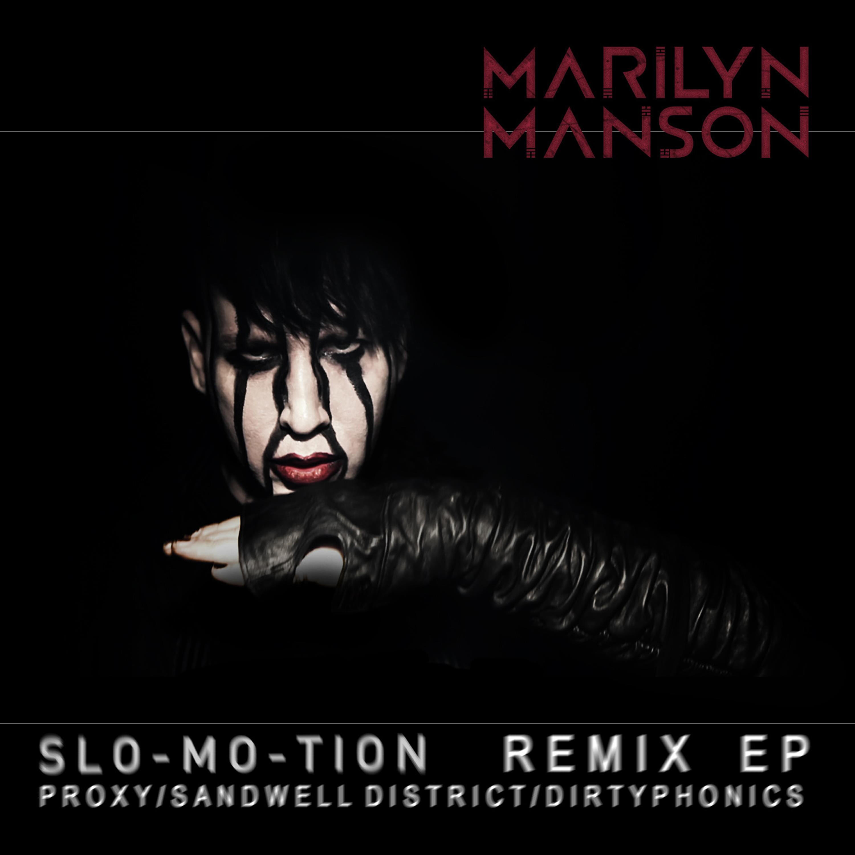 Marilyn Manson - Slo-Mo-Tion (Dirtyphonics Remix)