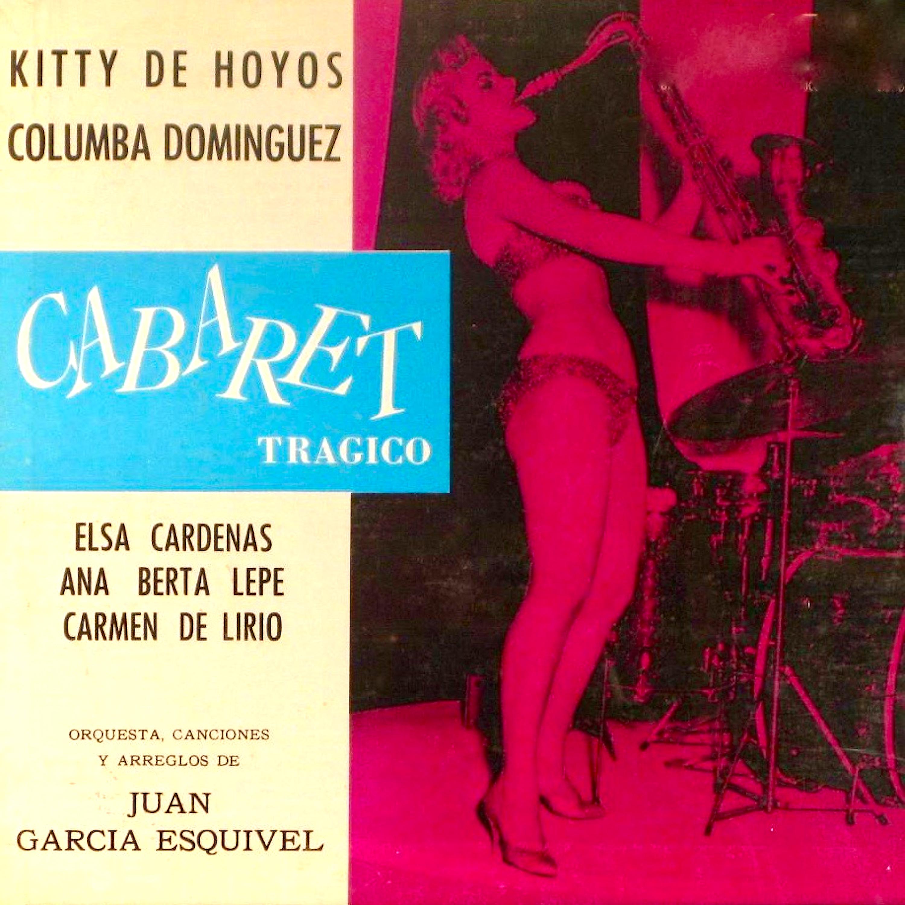 Постер альбома Cabaret Tragico (Original Motion Picture Soundtrack)