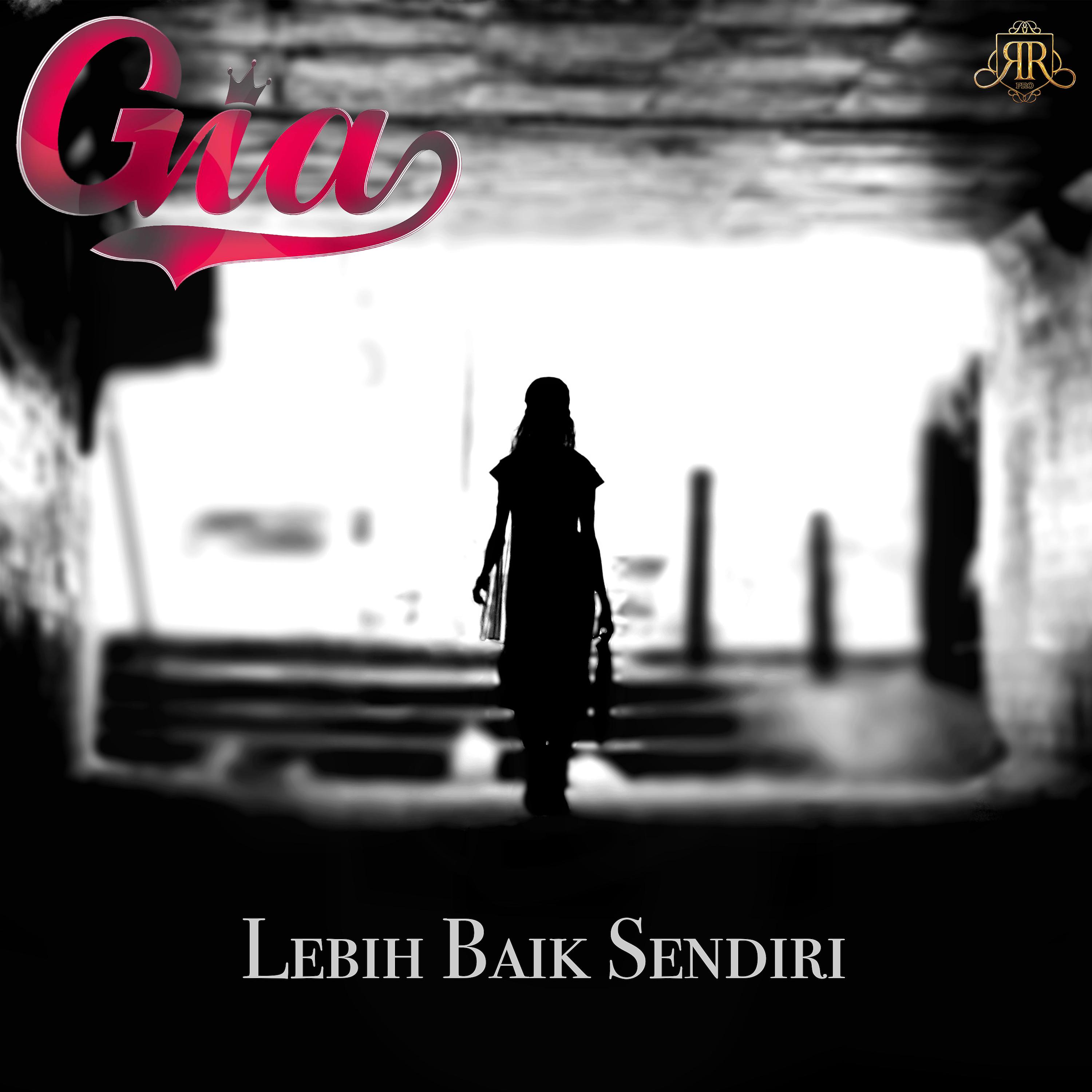 Постер альбома Lebih Baik Sendiri