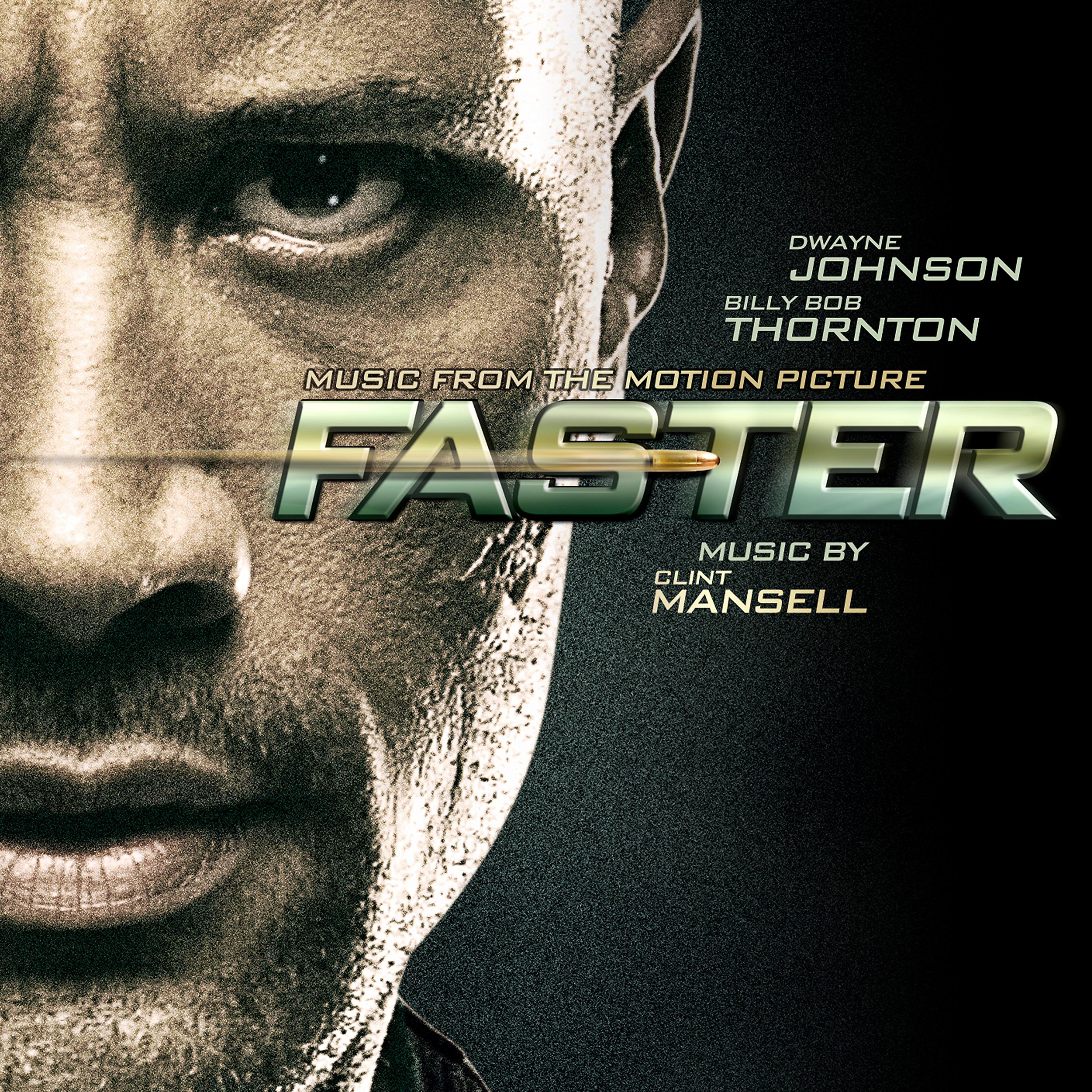 Постер альбома Faster (Music from the Motion Picture)