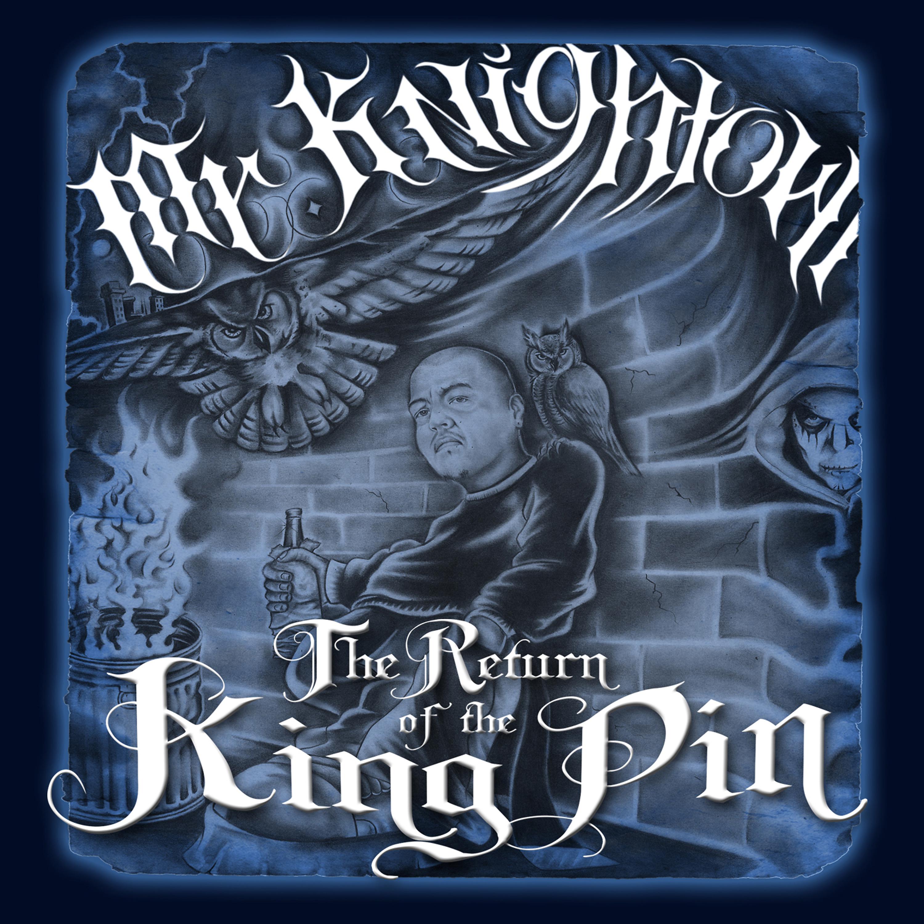 Постер альбома Return of the Kingpin