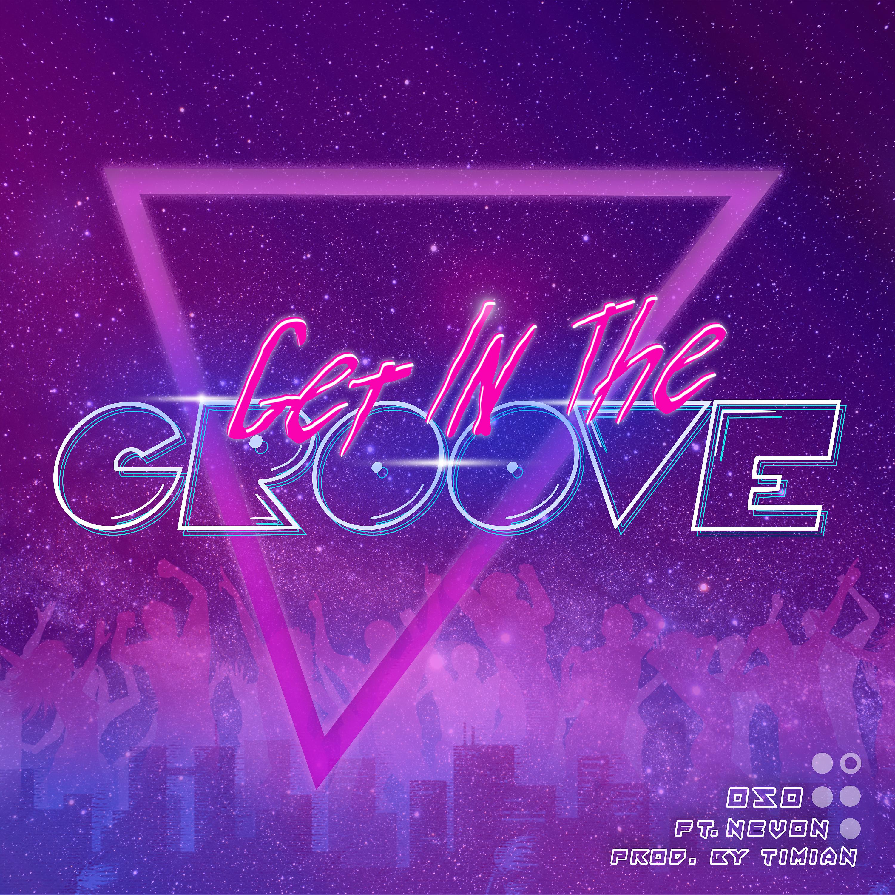 Постер альбома Get in the Groove