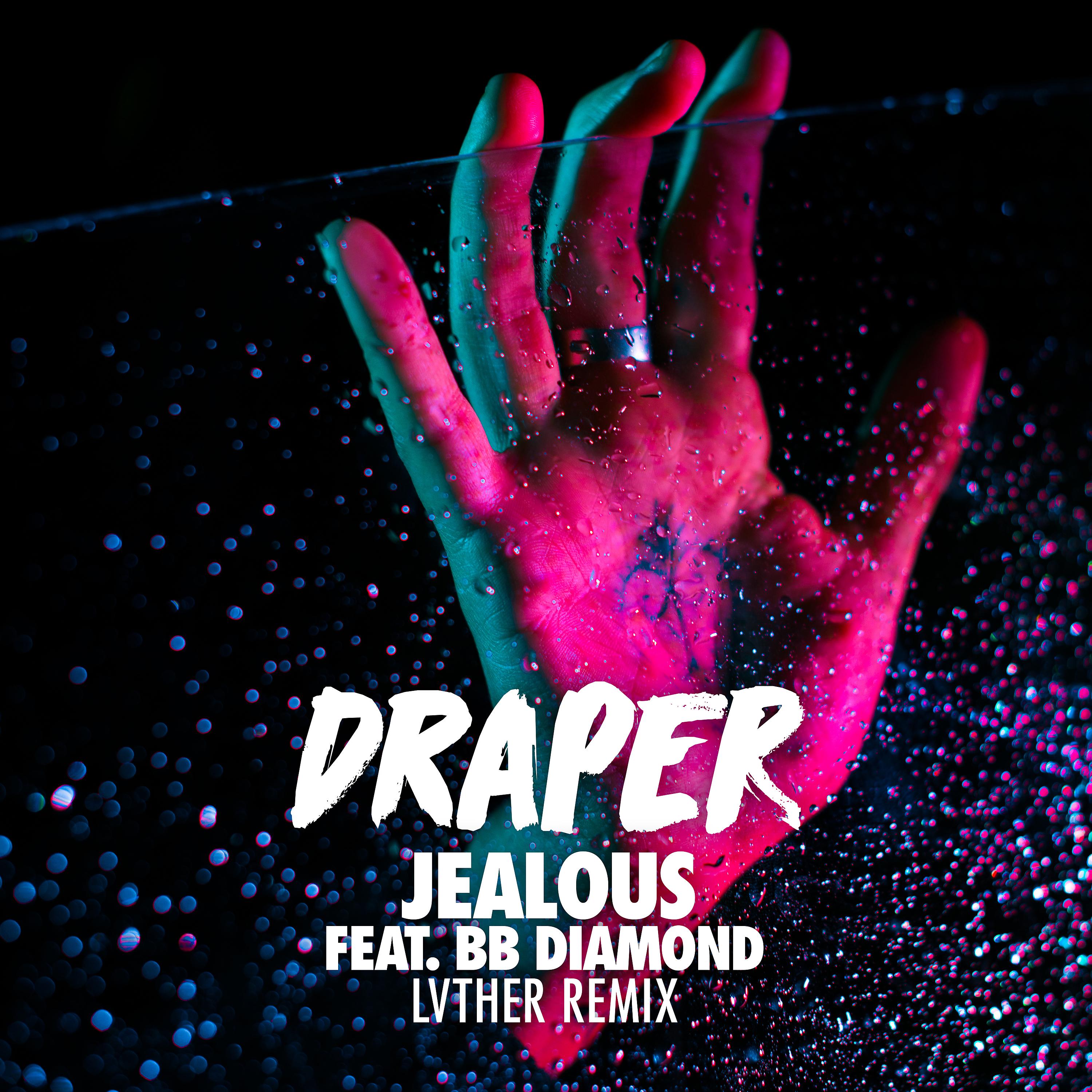 Постер альбома Jealous (LVTHER Remix)