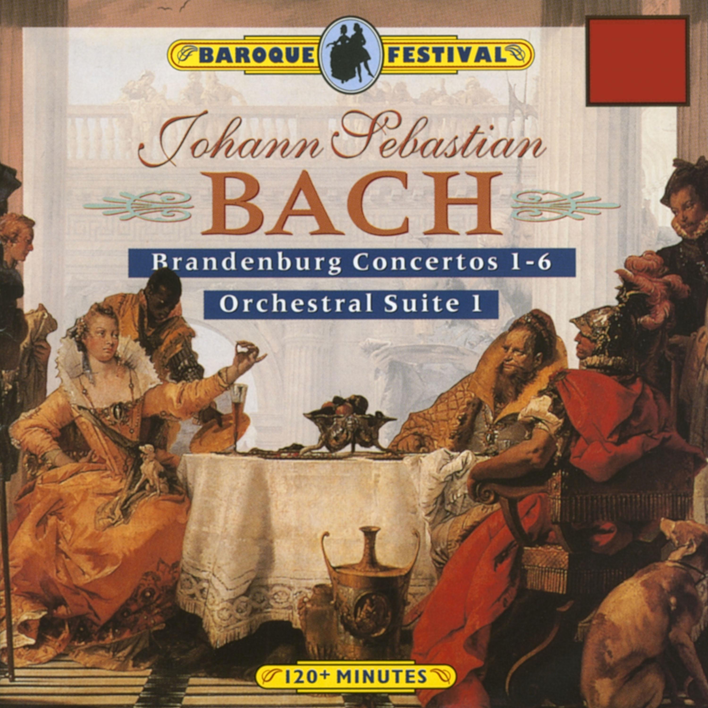Постер альбома Bach: Brandenburg Concertos - Orchestral Suite No. 1