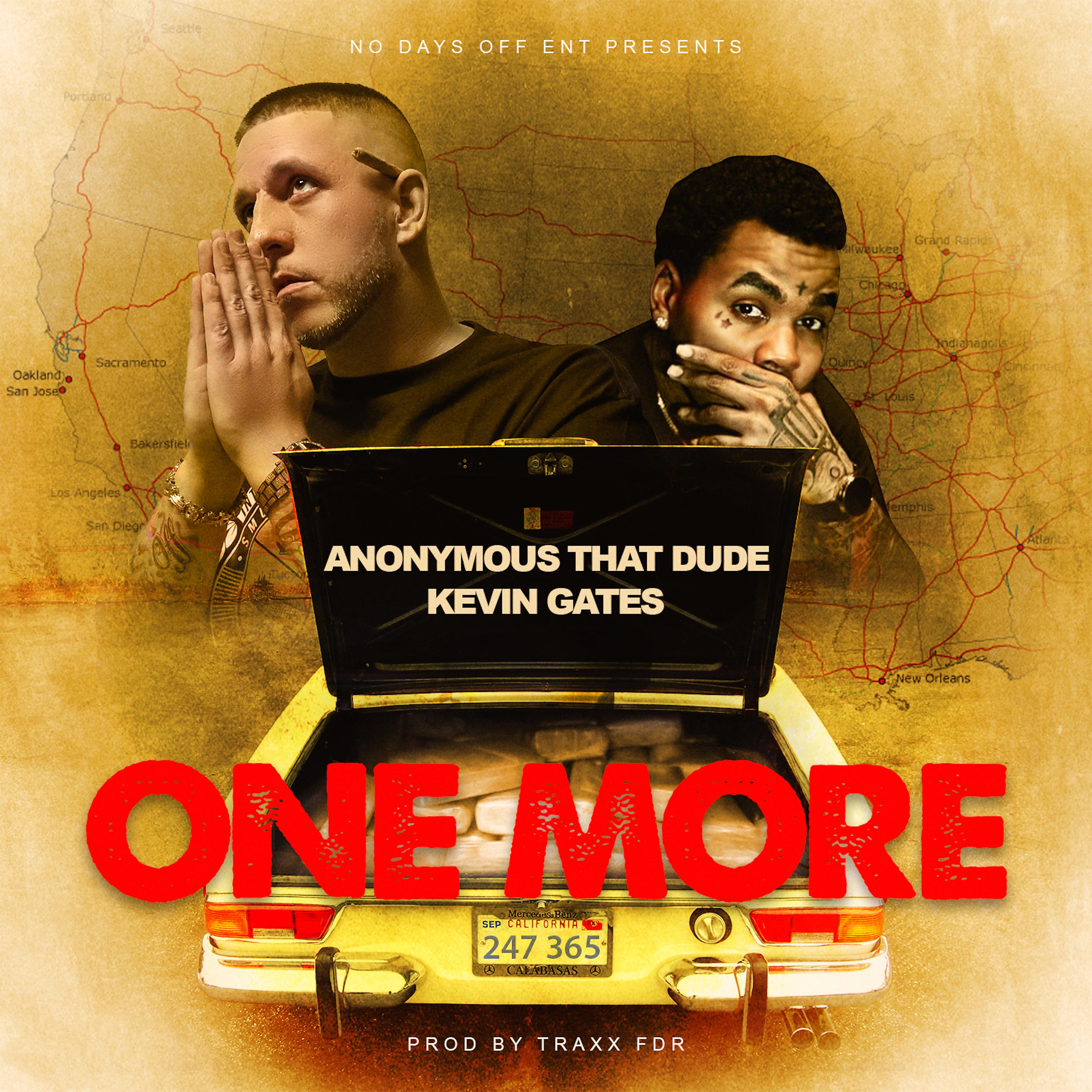 Постер альбома One More (feat. Kevin Gates)