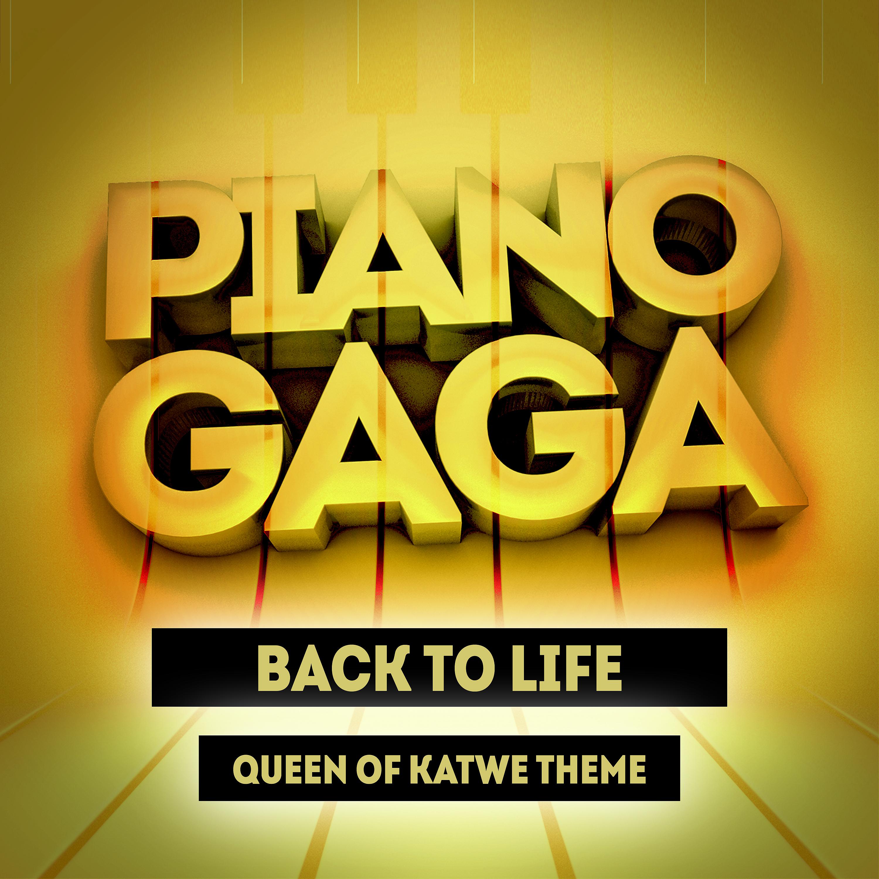 Постер альбома Back to Life (Piano Version) [Queen of Katwe Theme]
