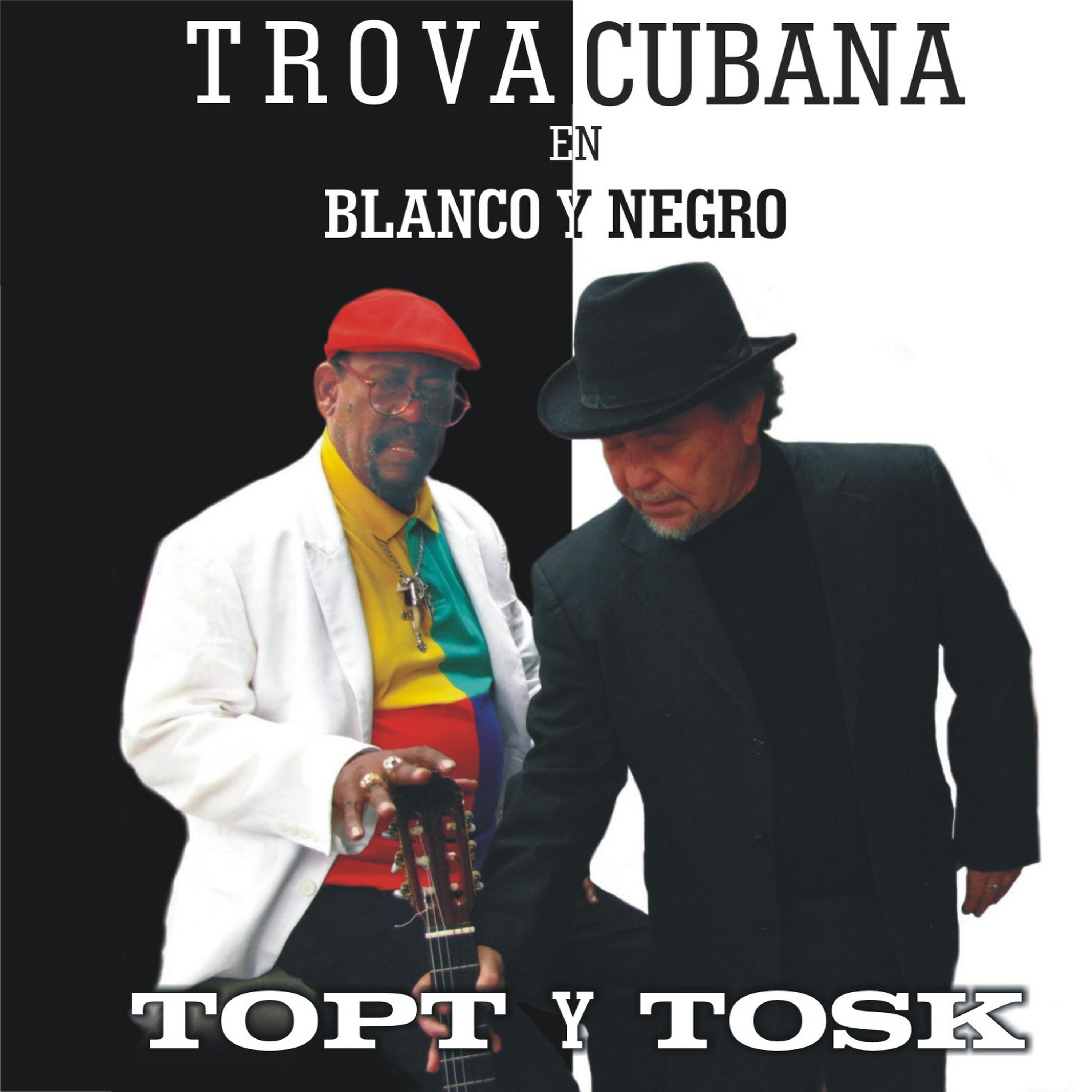 Постер альбома Trova Cubana en Blanco y Negro