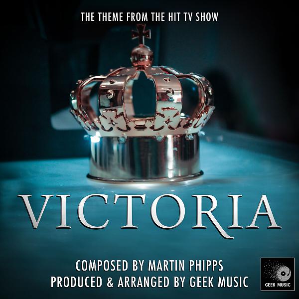 Постер альбома Victoria - The Suite - Main Theme