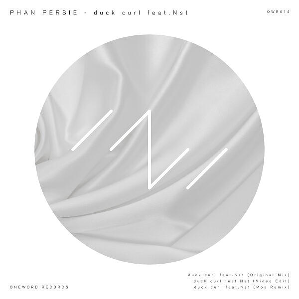 PHAN PERSIE - DUCK CURL (feat. Nst) (Moa Remix)