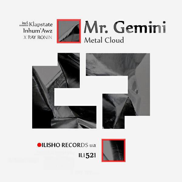 Mr. Gemini - Metal Cloud (Original Mix)