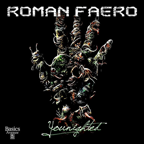 ROMAN FAERO - Younighted (Gregor Size Remix)