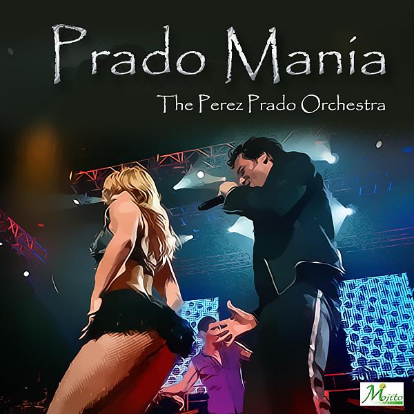 Постер альбома Prado Mania