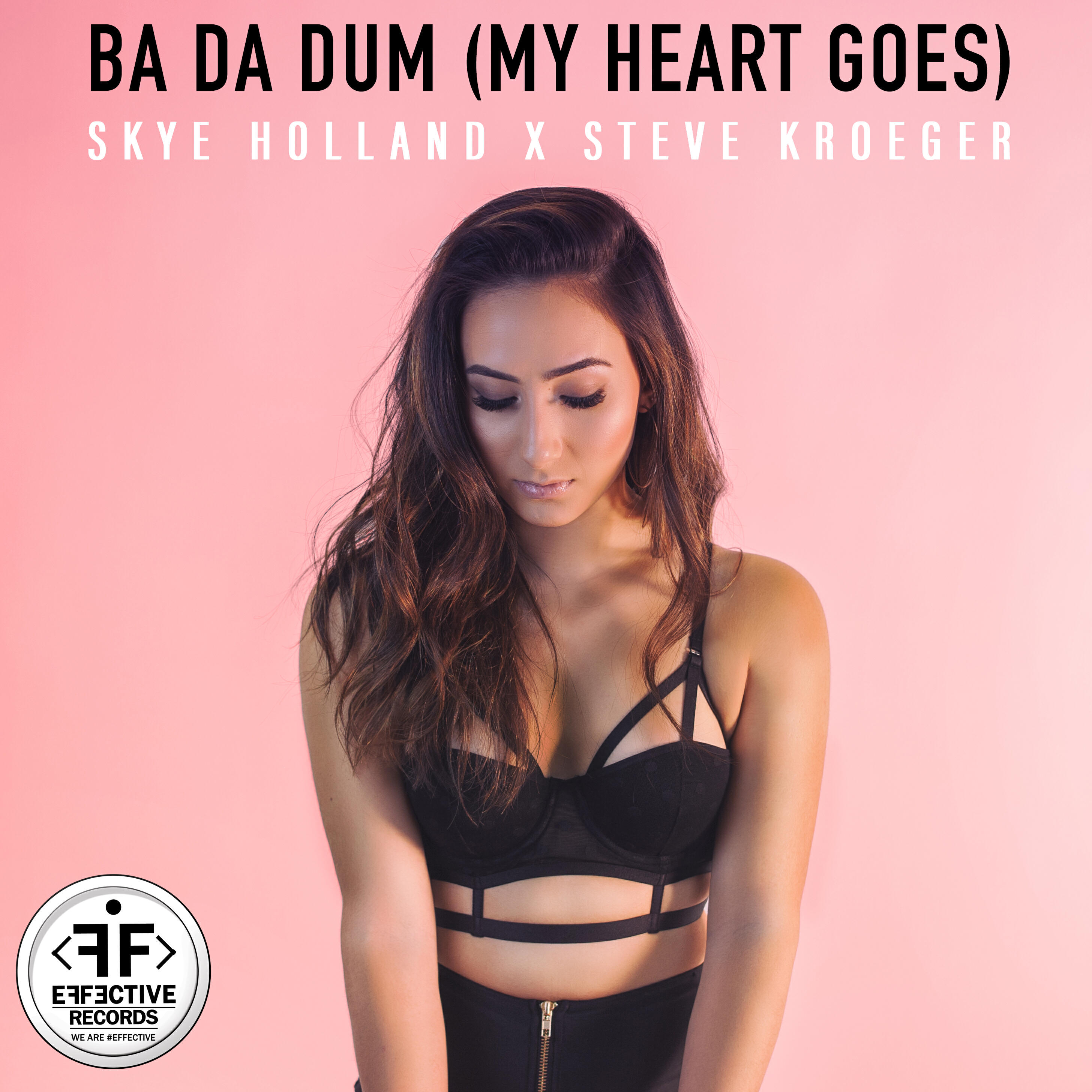 Skye Holland - Ba Da Dum (My Heart Goes) [Steve Kroeger Remix]