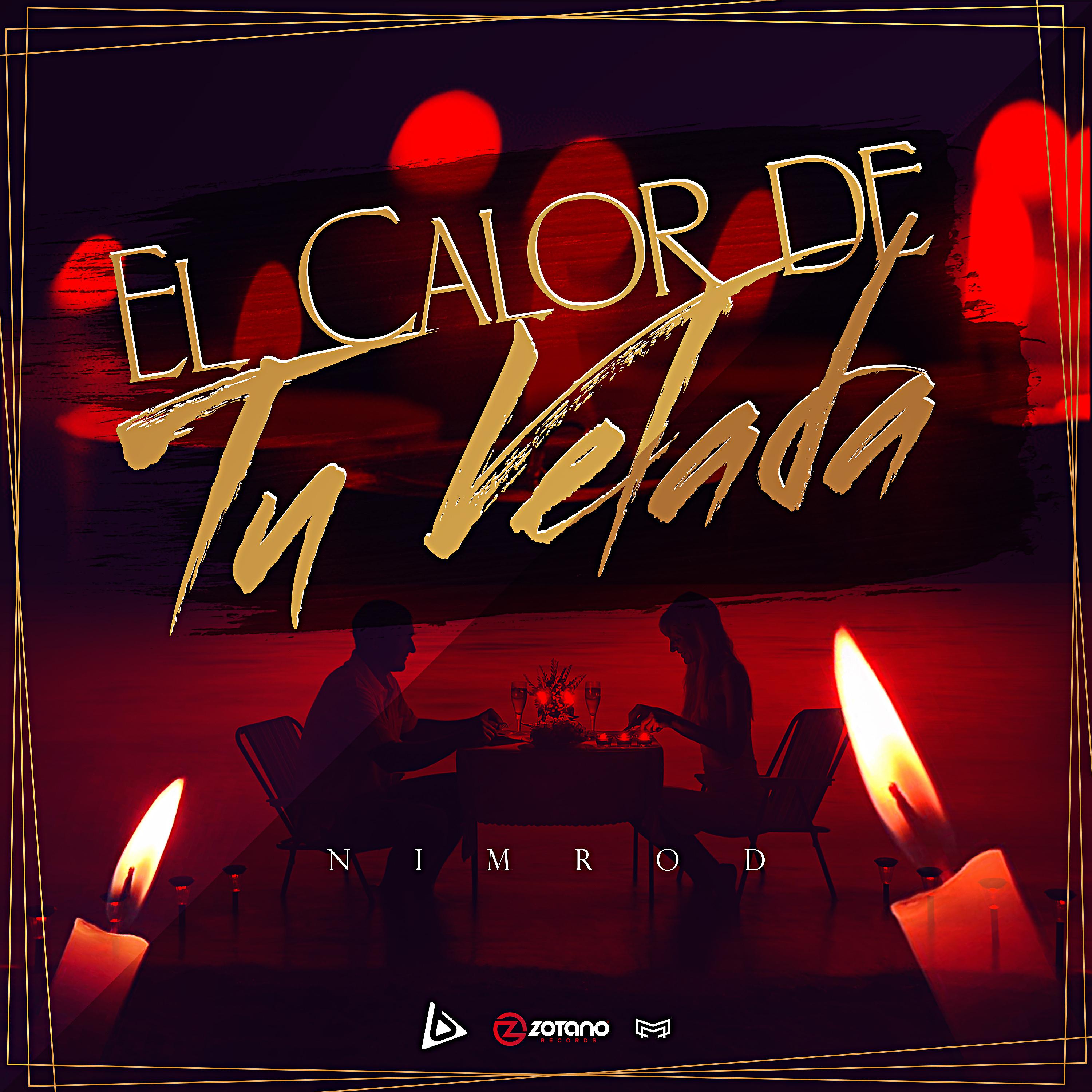 Постер альбома El Calor de Tu Velada