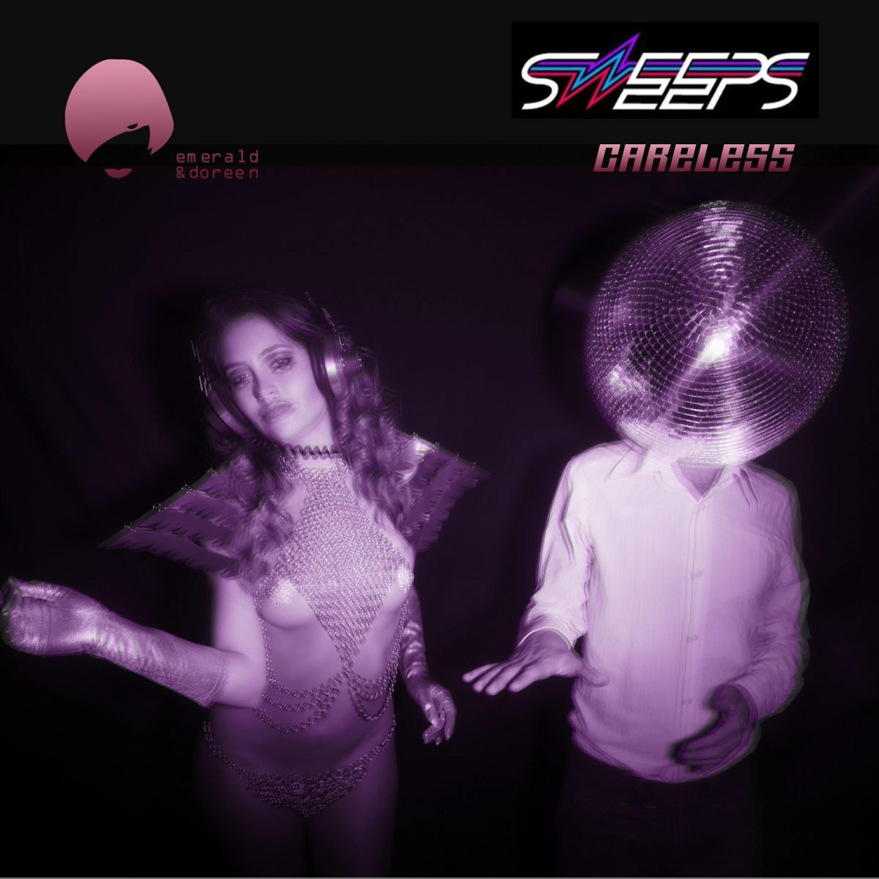 The Sweeps - Careless (Disco Doubles Remix)