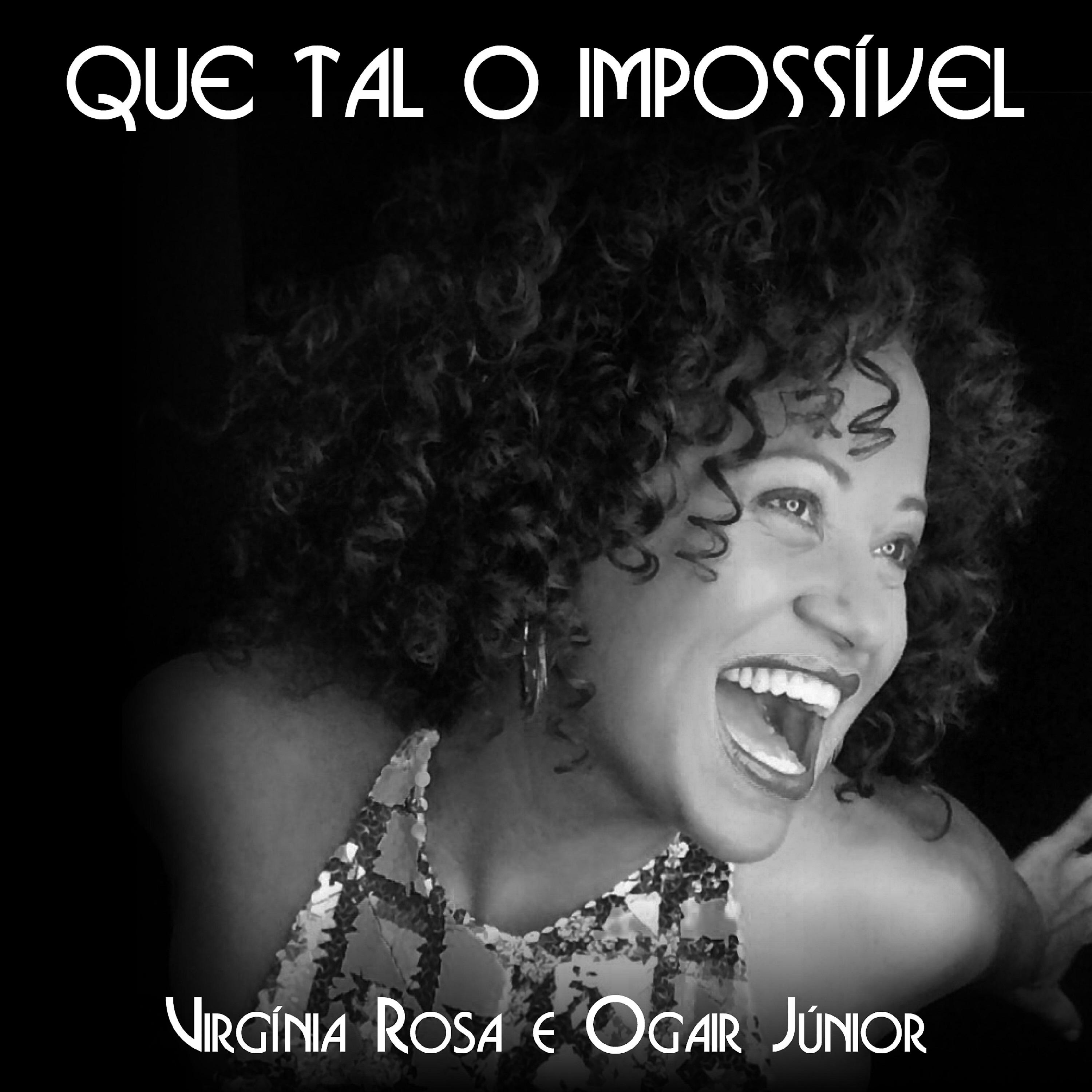 Постер альбома Que Tal o Impossível - Single