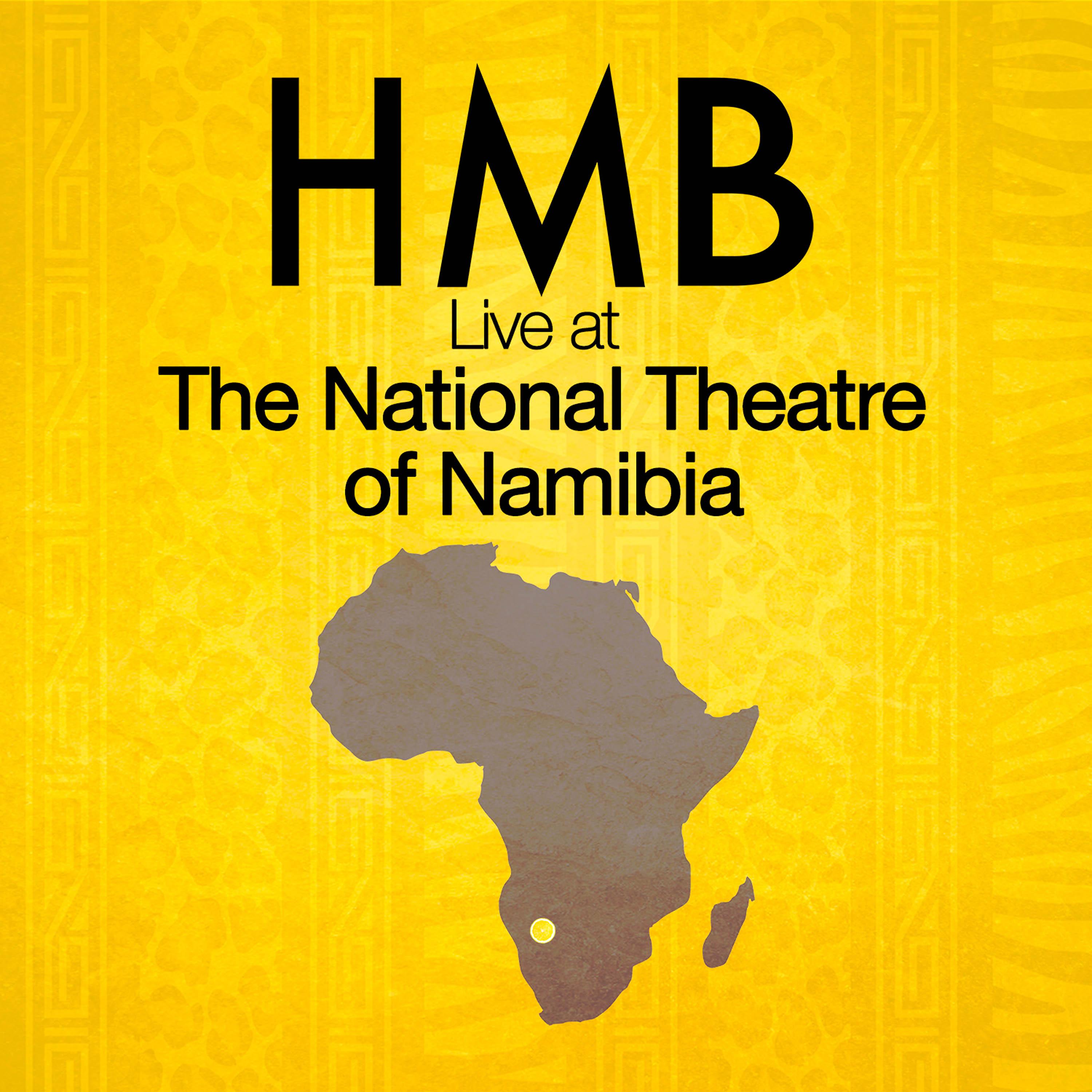 Постер альбома Live at the National Theatre of Namibia (Ao Vivo)