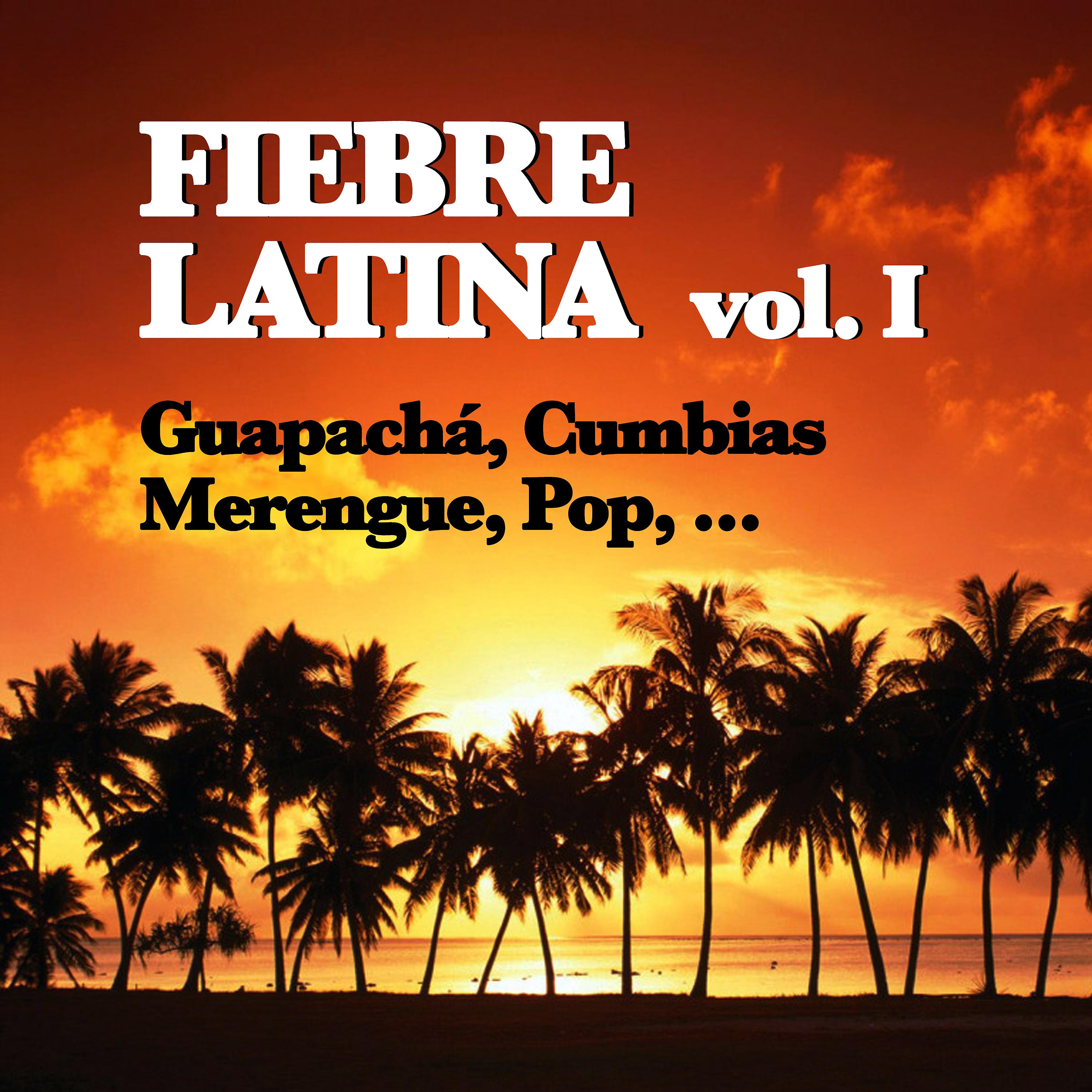 Постер альбома Fiebre Latina, Vol. I