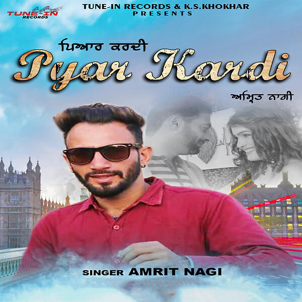 Amrit Nagi - Pyar Kardi